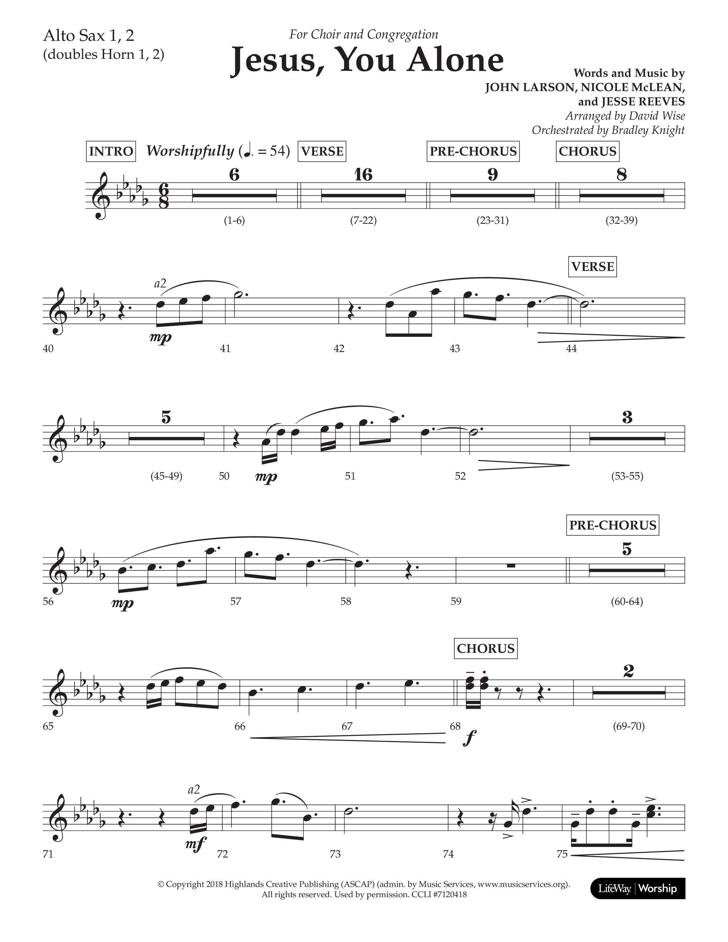 Jesus You Alone (Choral Anthem SATB) Alto Sax 1/2 (Lifeway Choral / Arr. David Wise / Orch. Bradley Knight)