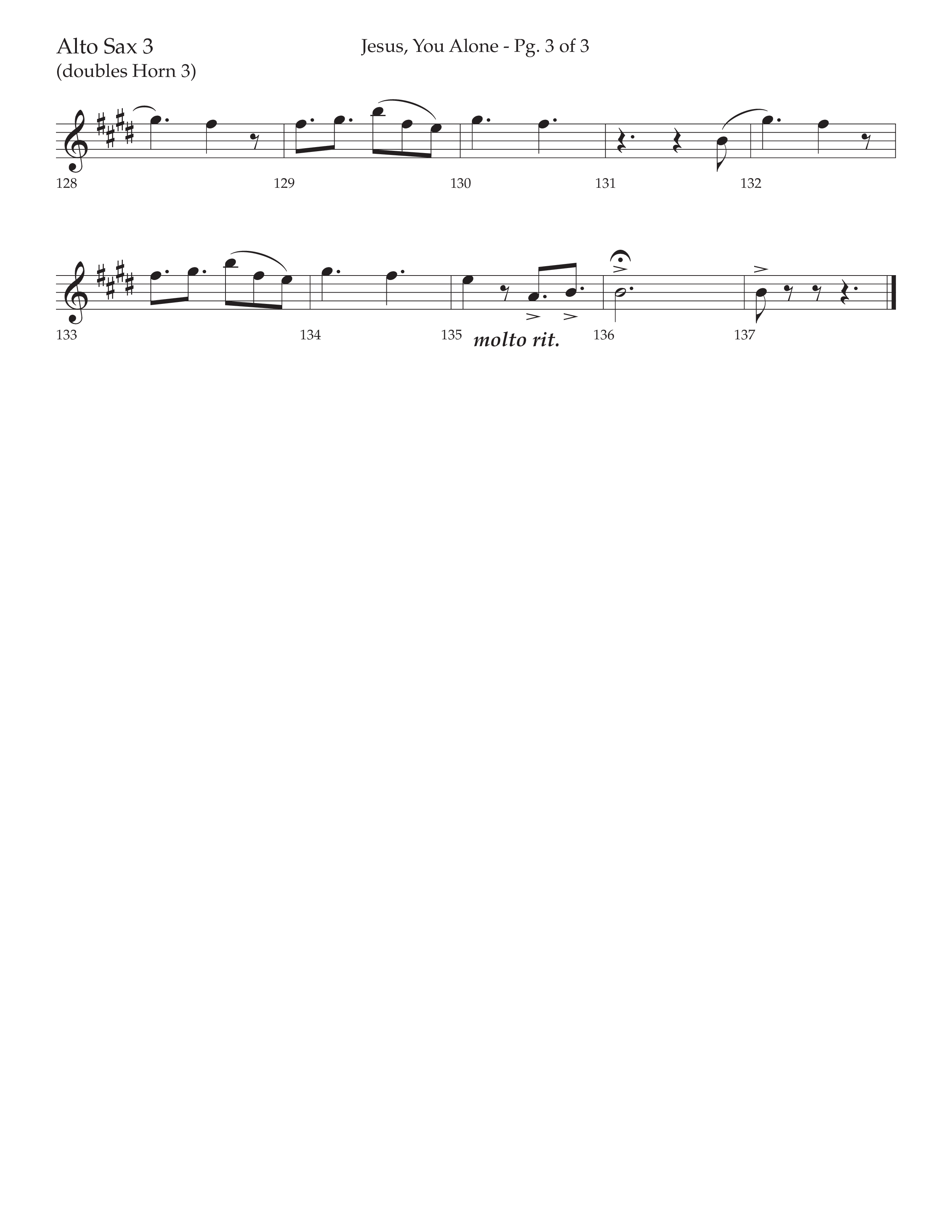 Jesus You Alone (Choral Anthem SATB) Alto Sax (Lifeway Choral / Arr. David Wise / Orch. Bradley Knight)