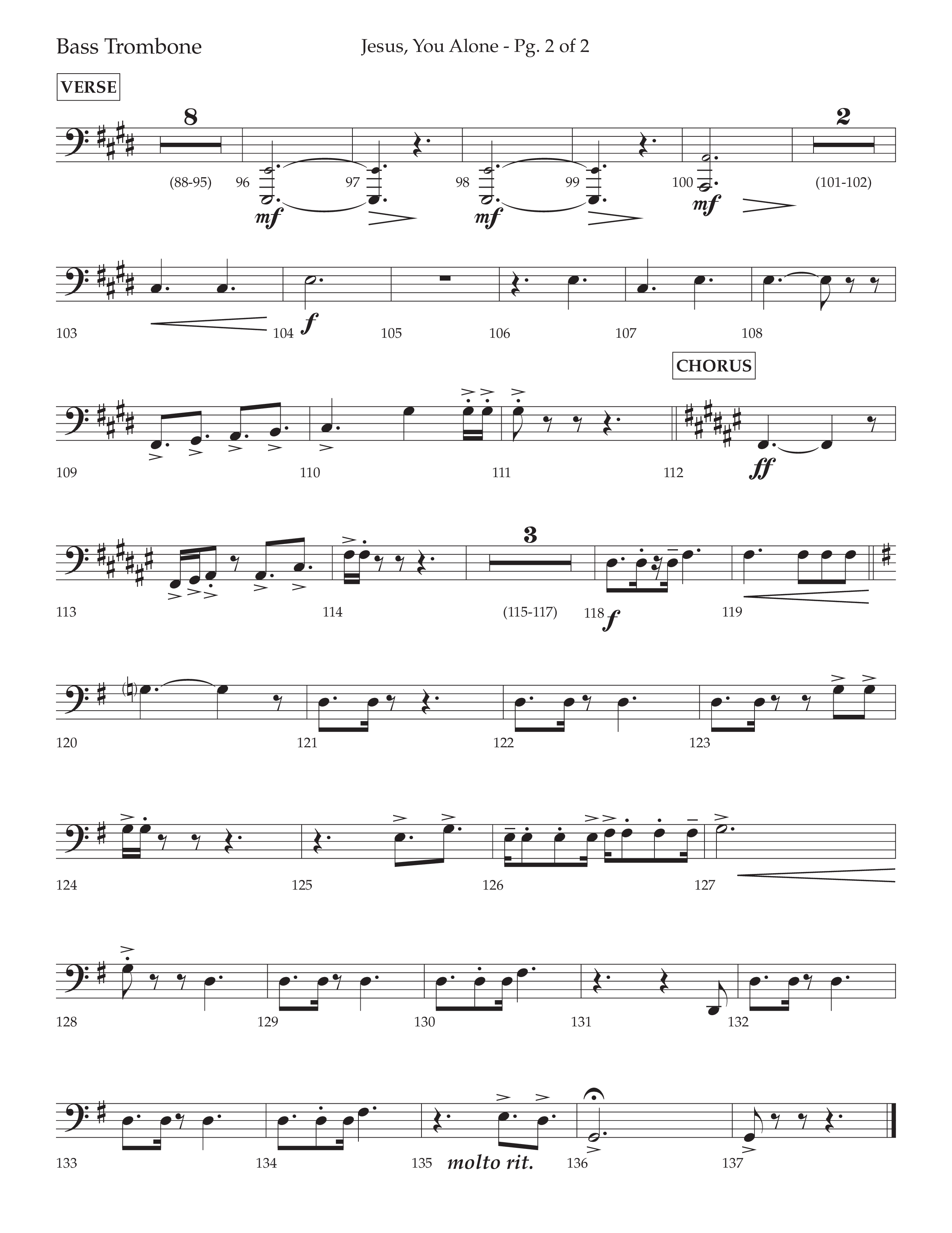 Jesus You Alone (Choral Anthem SATB) Bass Trombone (Lifeway Choral / Arr. David Wise / Orch. Bradley Knight)