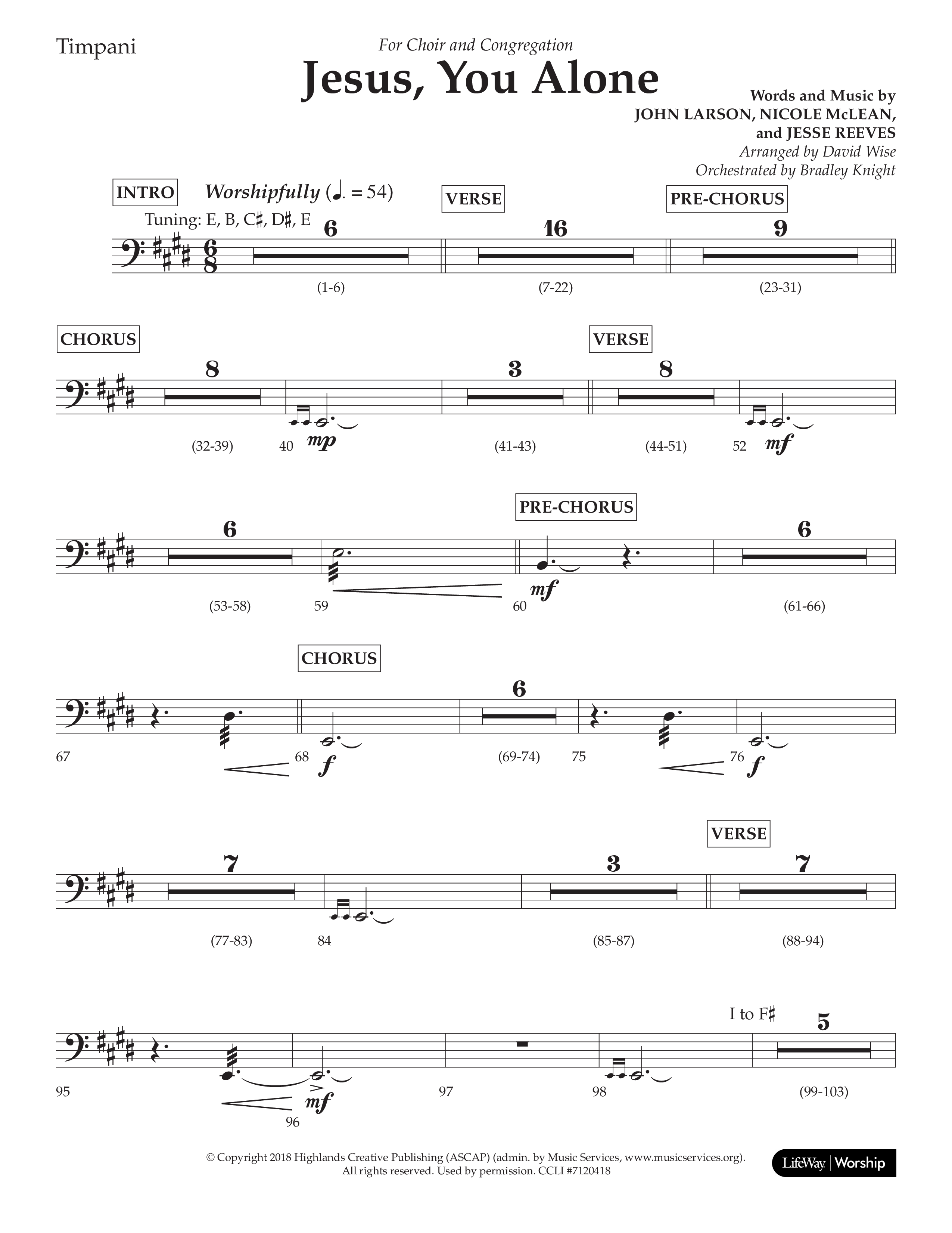 Jesus You Alone (Choral Anthem SATB) Timpani (Lifeway Choral / Arr. David Wise / Orch. Bradley Knight)