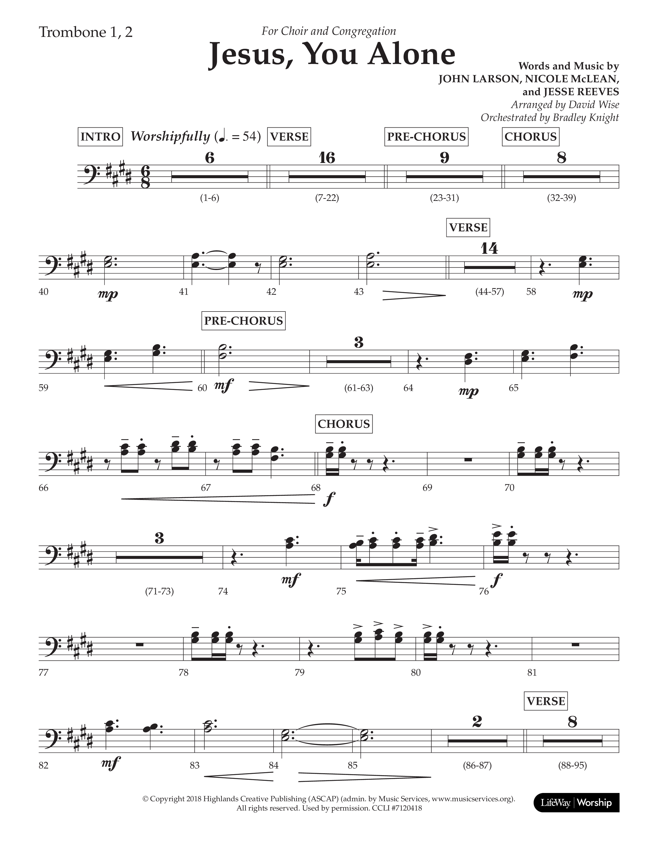 Jesus You Alone (Choral Anthem SATB) Trombone 1/2 (Lifeway Choral / Arr. David Wise / Orch. Bradley Knight)