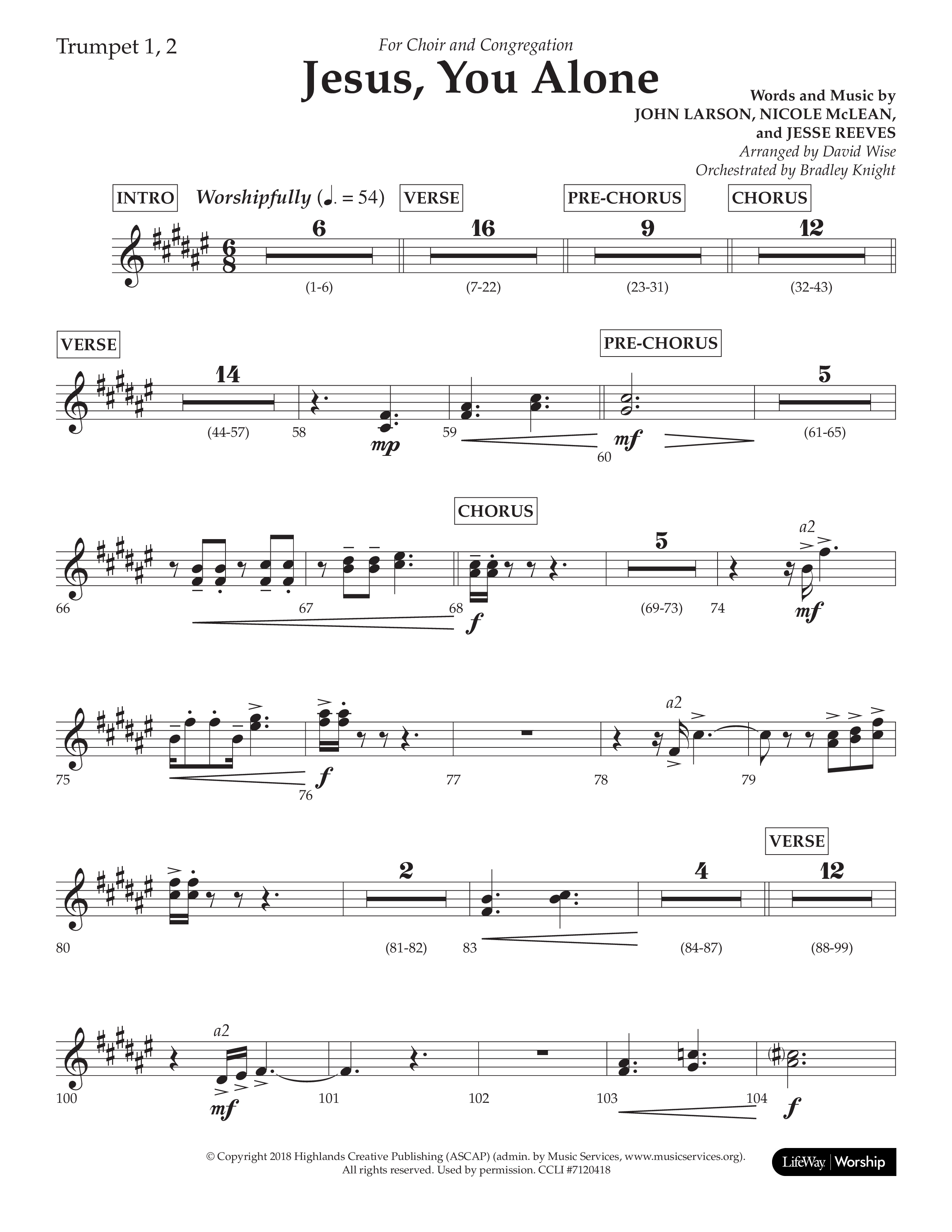 Jesus You Alone (Choral Anthem SATB) Trumpet 1,2 (Lifeway Choral / Arr. David Wise / Orch. Bradley Knight)