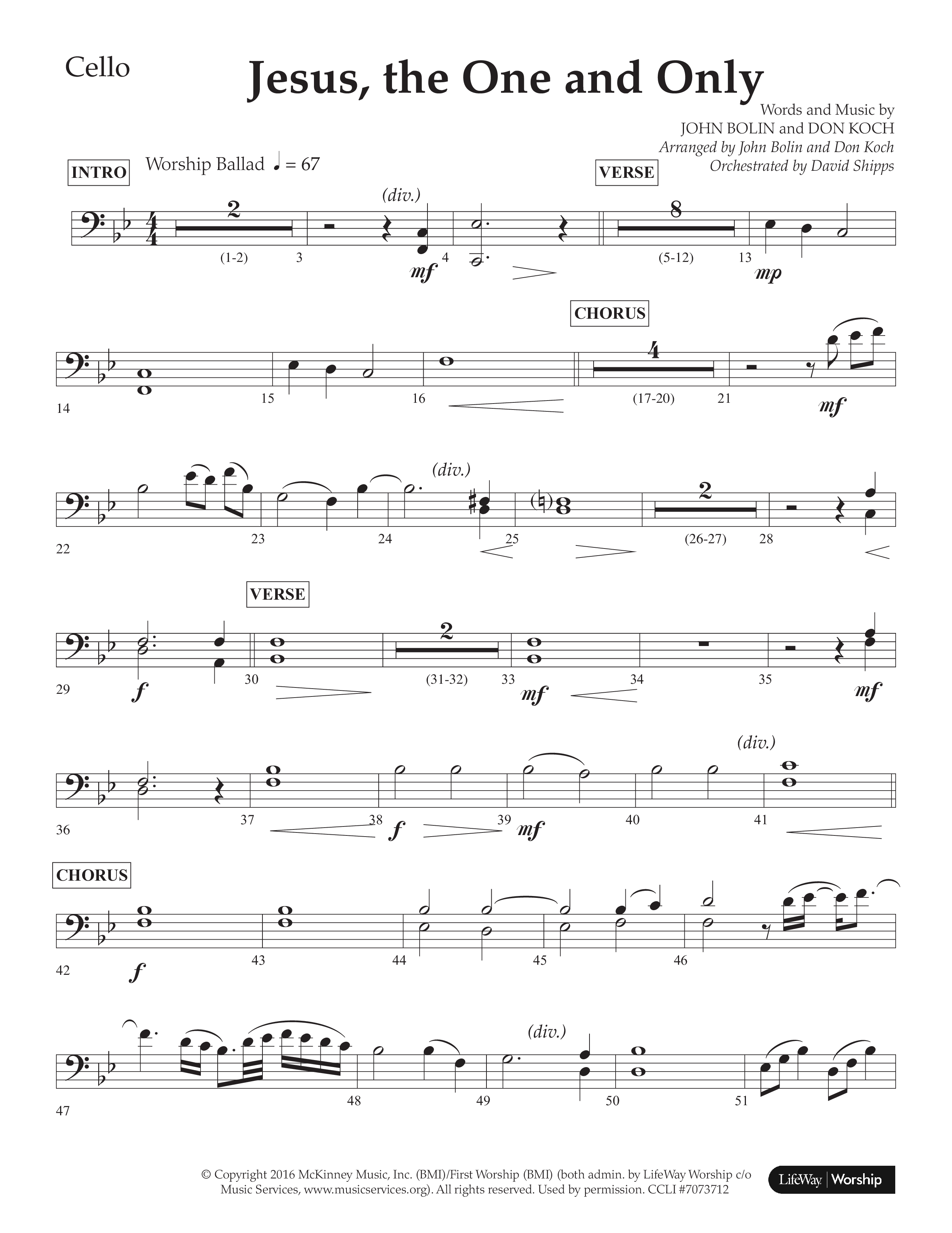 Jesus The One And Only (Choral Anthem SATB) Cello (Lifeway Choral / Arr. John Bolin / Arr. Don Koch / Orch. David Shipps)