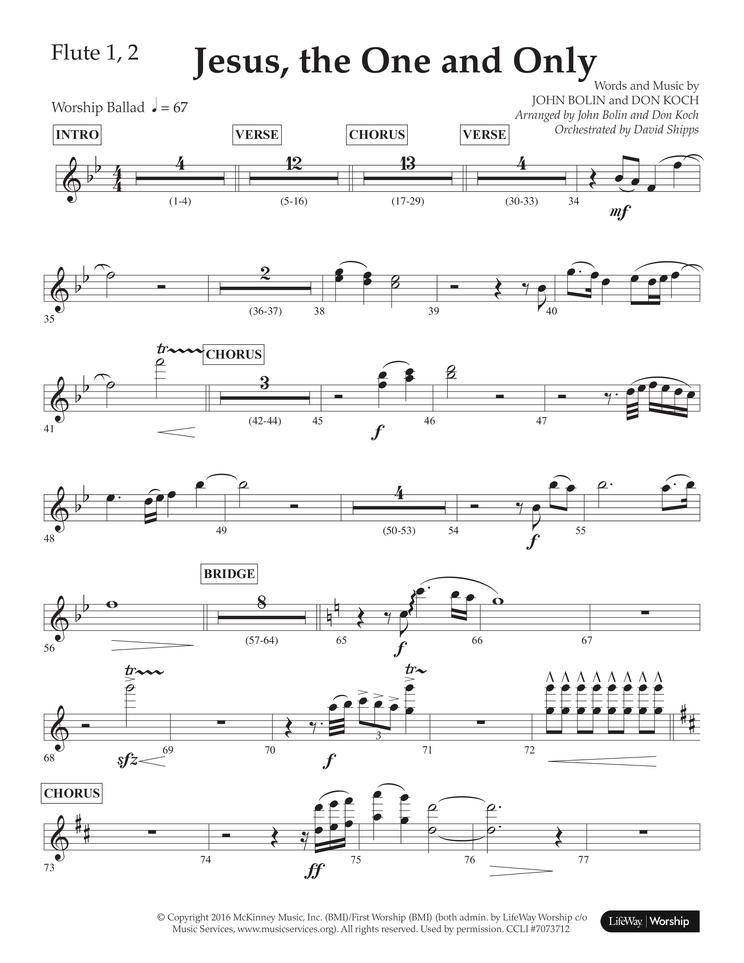 Jesus The One And Only (Choral Anthem SATB) Flute 1/2 (Lifeway Choral / Arr. John Bolin / Arr. Don Koch / Orch. David Shipps)