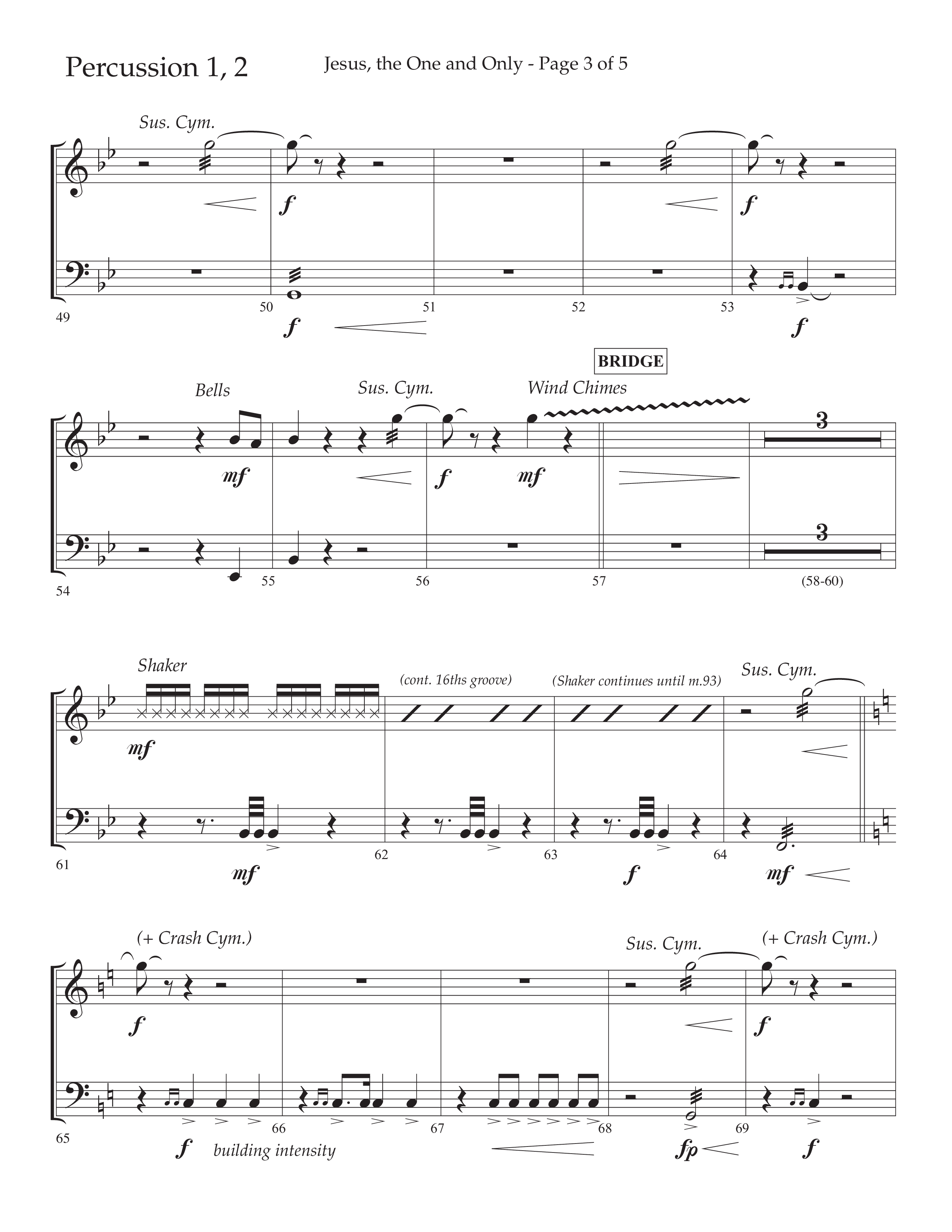 Jesus The One And Only (Choral Anthem SATB) Percussion 1/2 (Lifeway Choral / Arr. John Bolin / Arr. Don Koch / Orch. David Shipps)