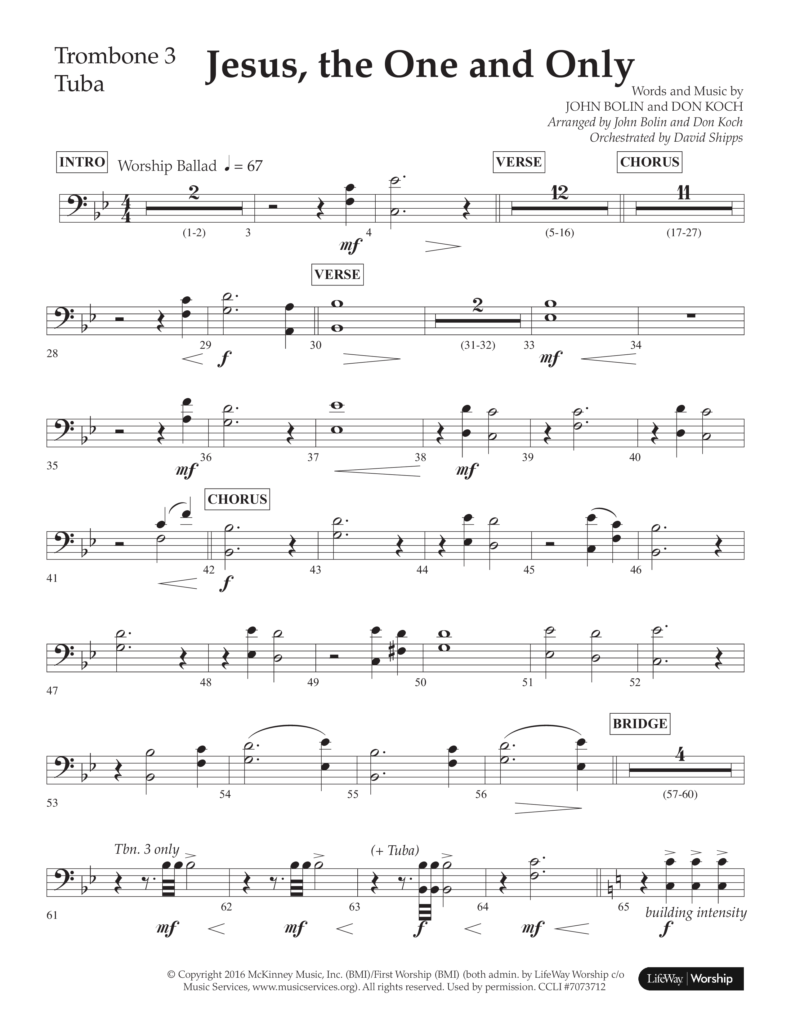 Jesus The One And Only (Choral Anthem SATB) Trombone 3/Tuba (Lifeway Choral / Arr. John Bolin / Arr. Don Koch / Orch. David Shipps)