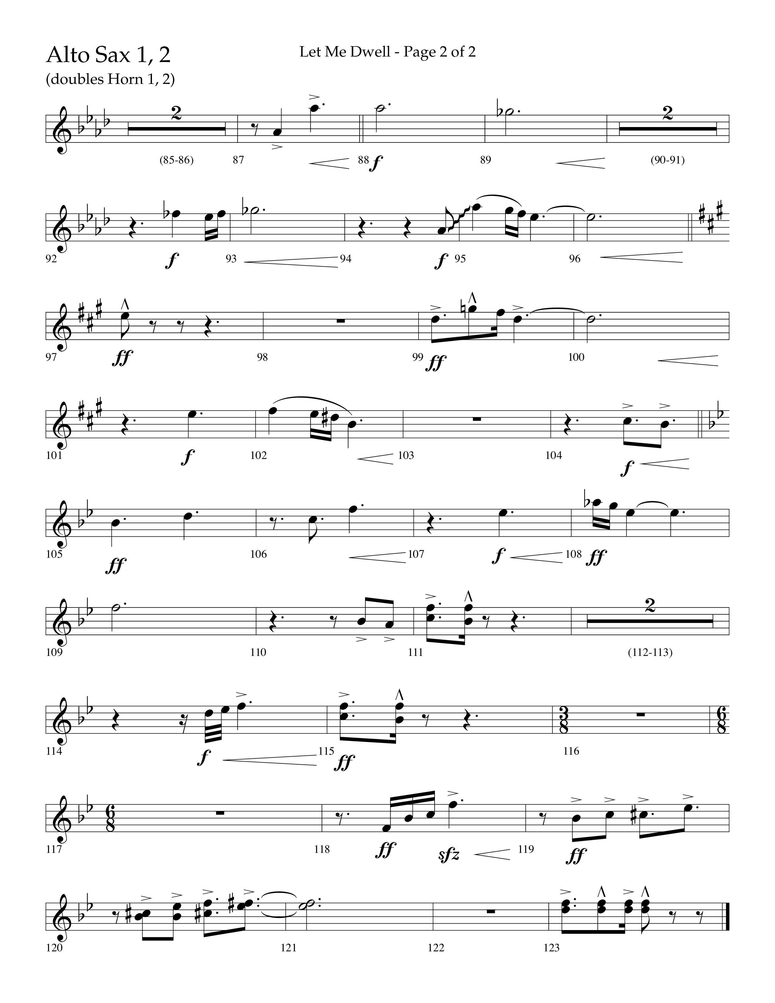 Let Me Dwell (Choral Anthem SATB) Alto Sax 1/2 (Lifeway Choral / Arr. Cliff Duren)