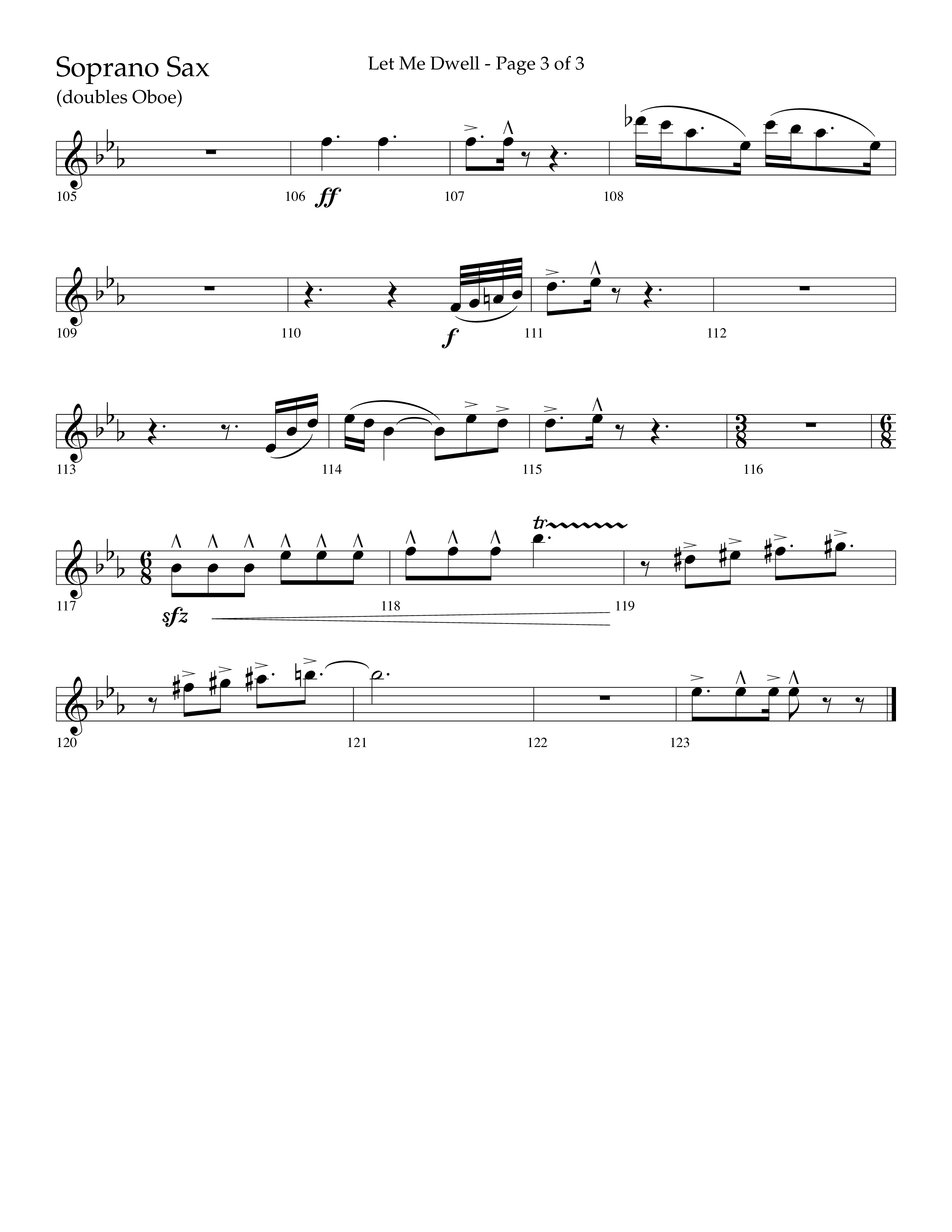 Let Me Dwell (Choral Anthem SATB) Soprano Sax (Lifeway Choral / Arr. Cliff Duren)