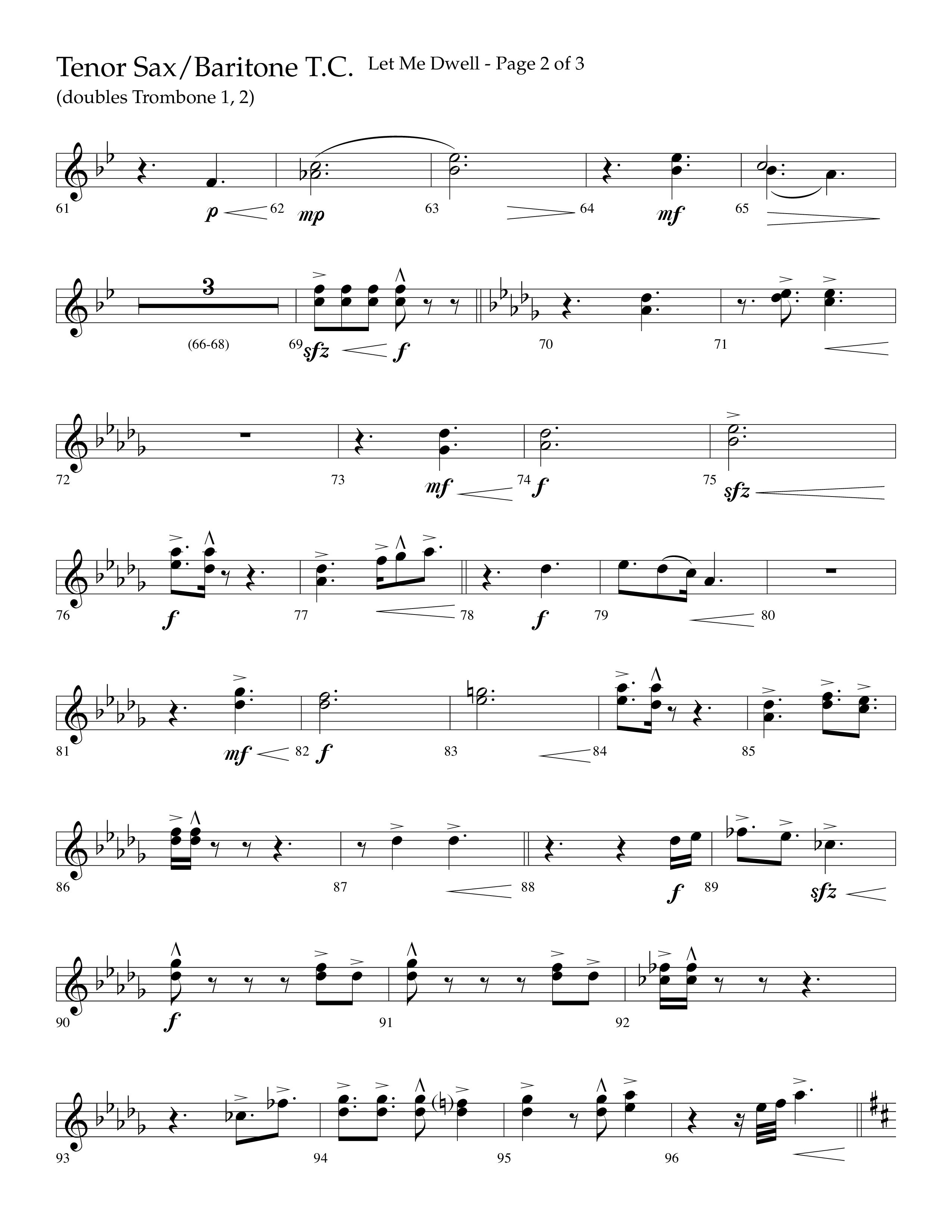 Let Me Dwell (Choral Anthem SATB) Tenor Sax/Baritone T.C. (Lifeway Choral / Arr. Cliff Duren)