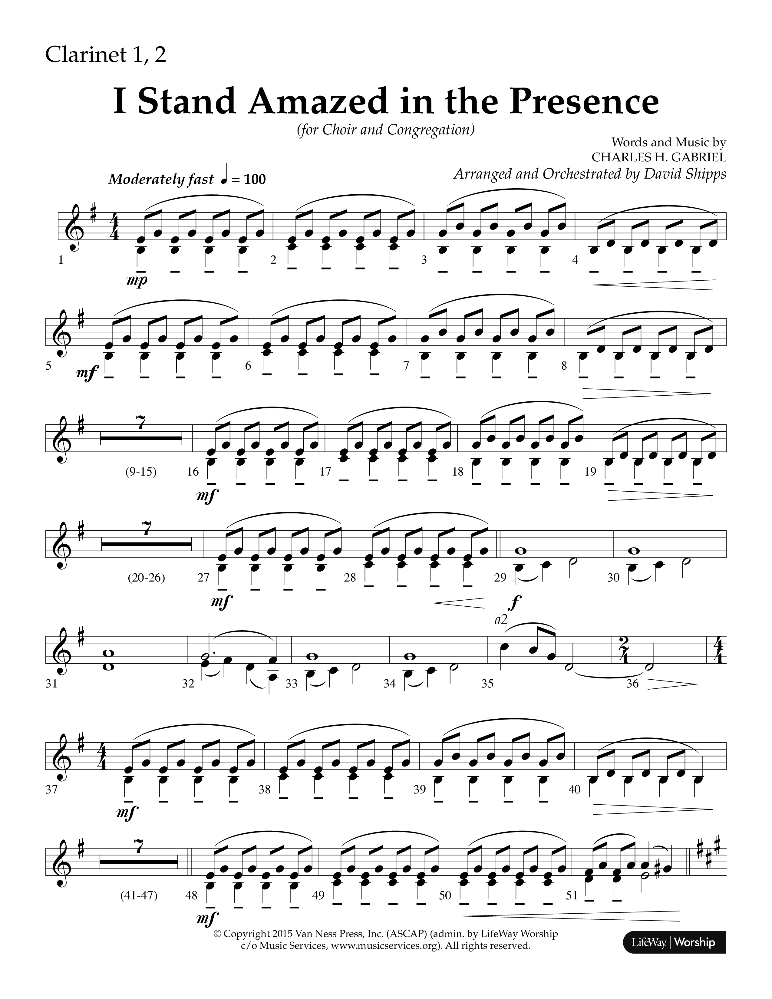 I Stand Amazed in the Presence (Choral Anthem SATB) Clarinet 1/2 (Lifeway Choral / Arr. David Shipps)