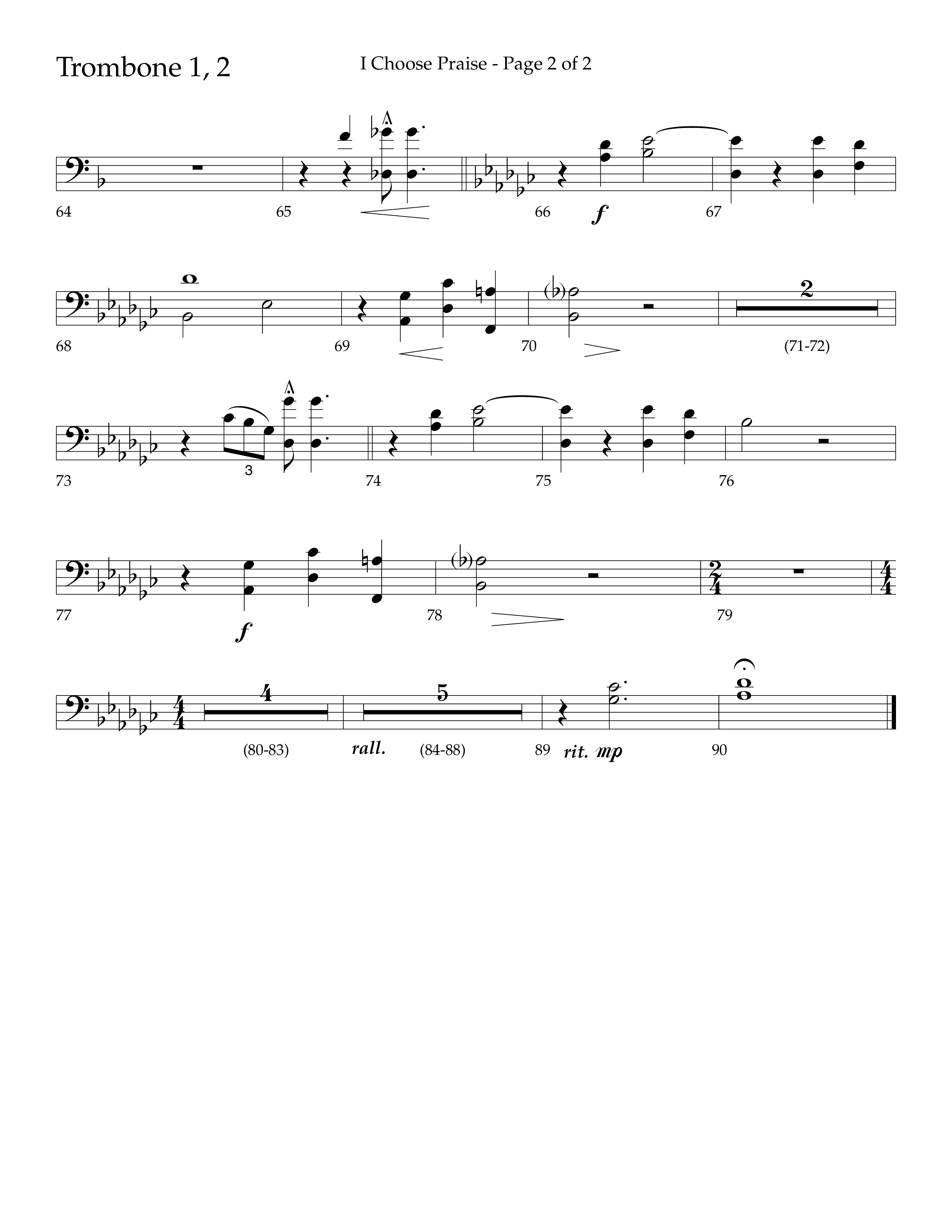 I Choose Praise (Choral Anthem SATB) Trombone 1/2 (Lifeway Choral / Arr. Jim Hammerly)