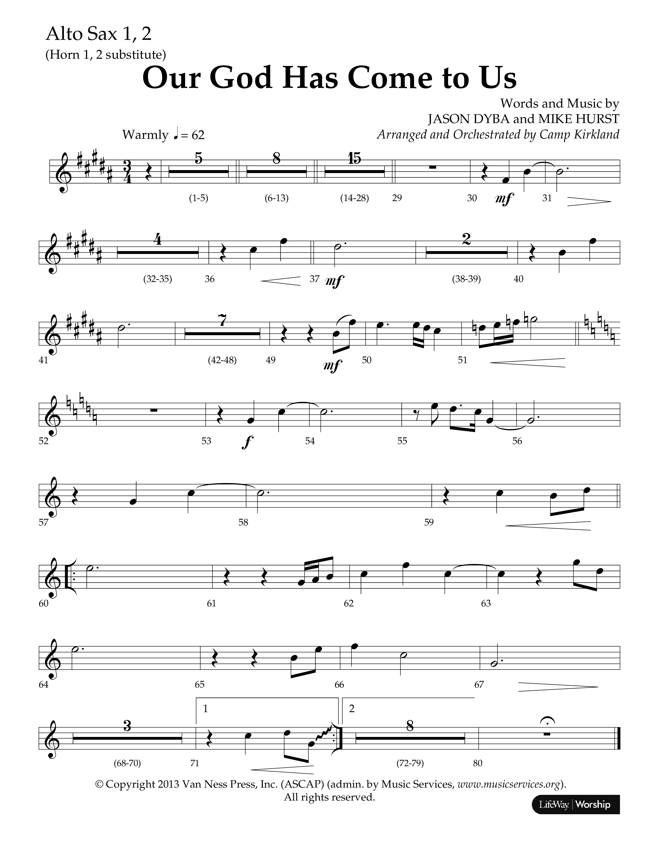 Our God Has Come To Us (Choral Anthem SATB) Alto Sax 1/2 (Lifeway Choral / Arr. Camp Kirkland)