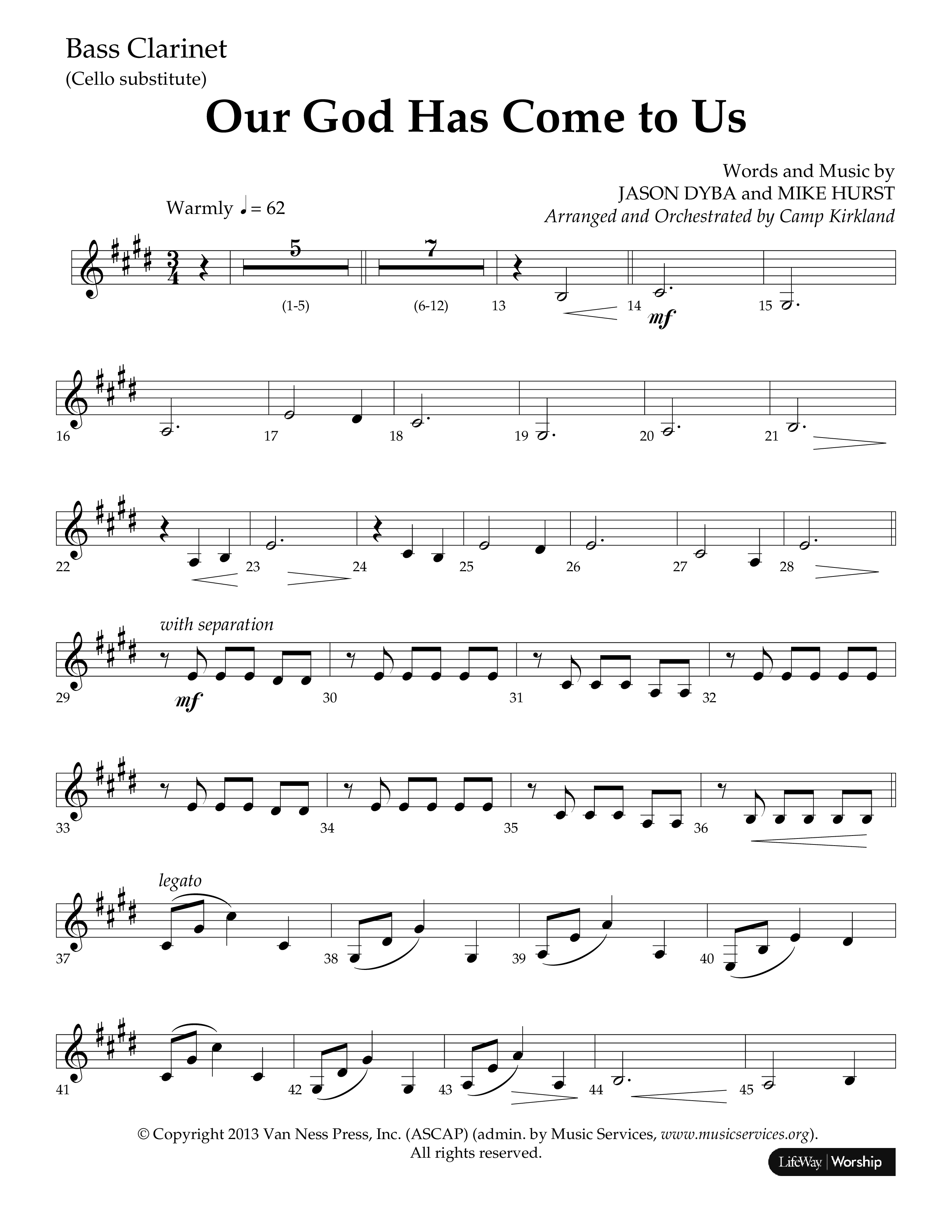 Our God Has Come To Us (Choral Anthem SATB) Bass Clarinet (Lifeway Choral / Arr. Camp Kirkland)