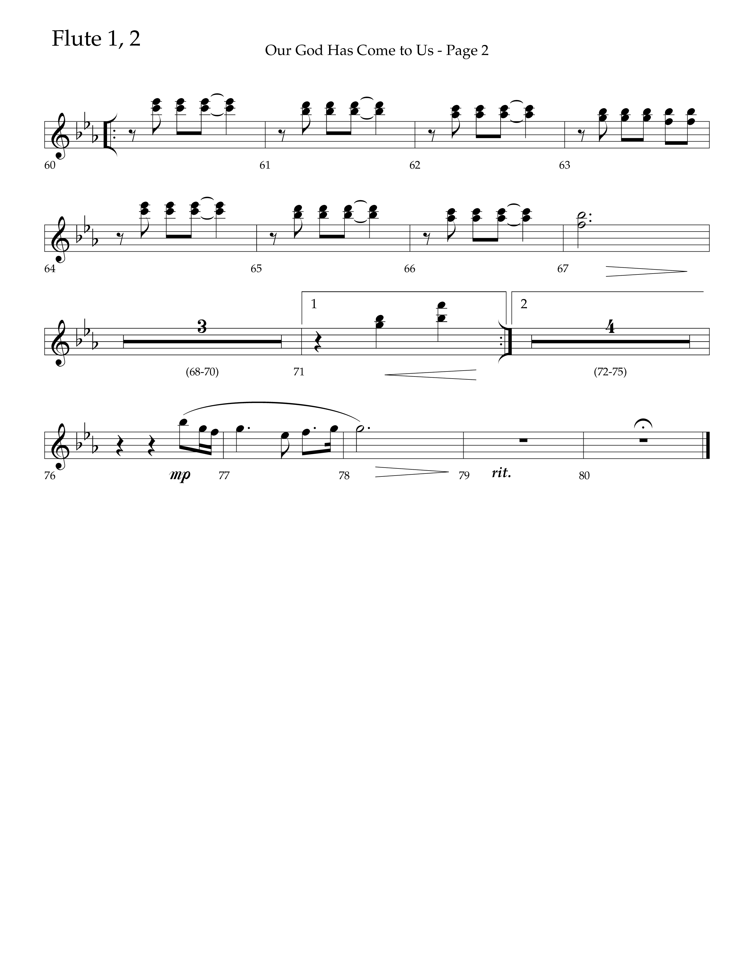 Our God Has Come To Us (Choral Anthem SATB) Flute 1/2 (Lifeway Choral / Arr. Camp Kirkland)