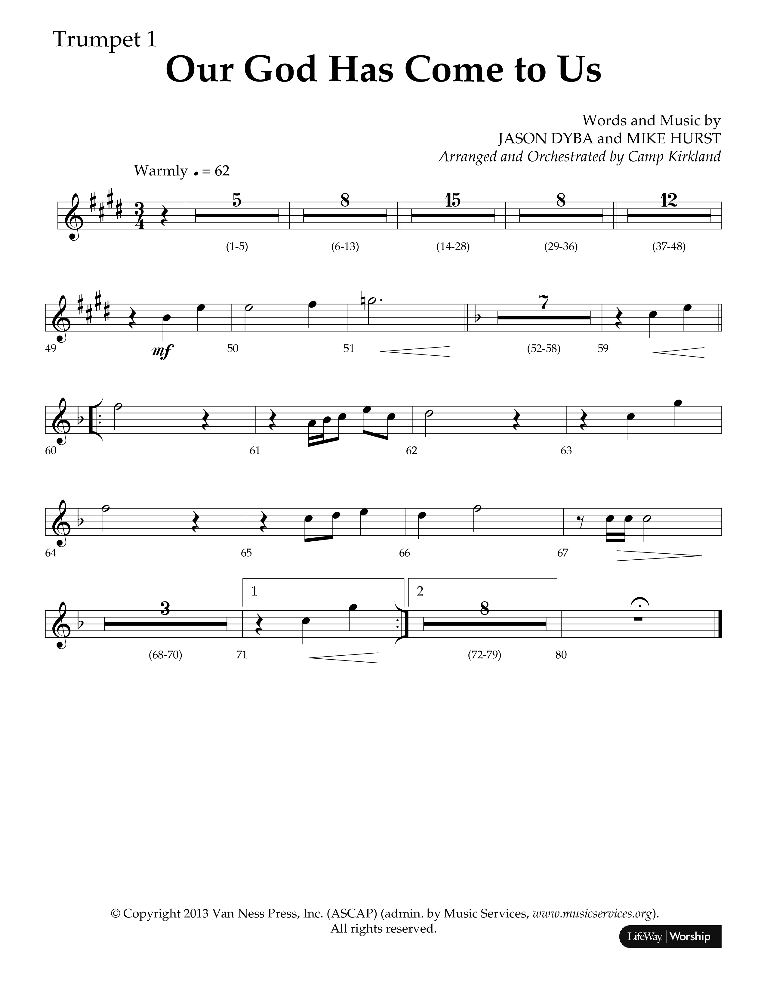 Our God Has Come To Us (Choral Anthem SATB) Trumpet 1 (Lifeway Choral / Arr. Camp Kirkland)