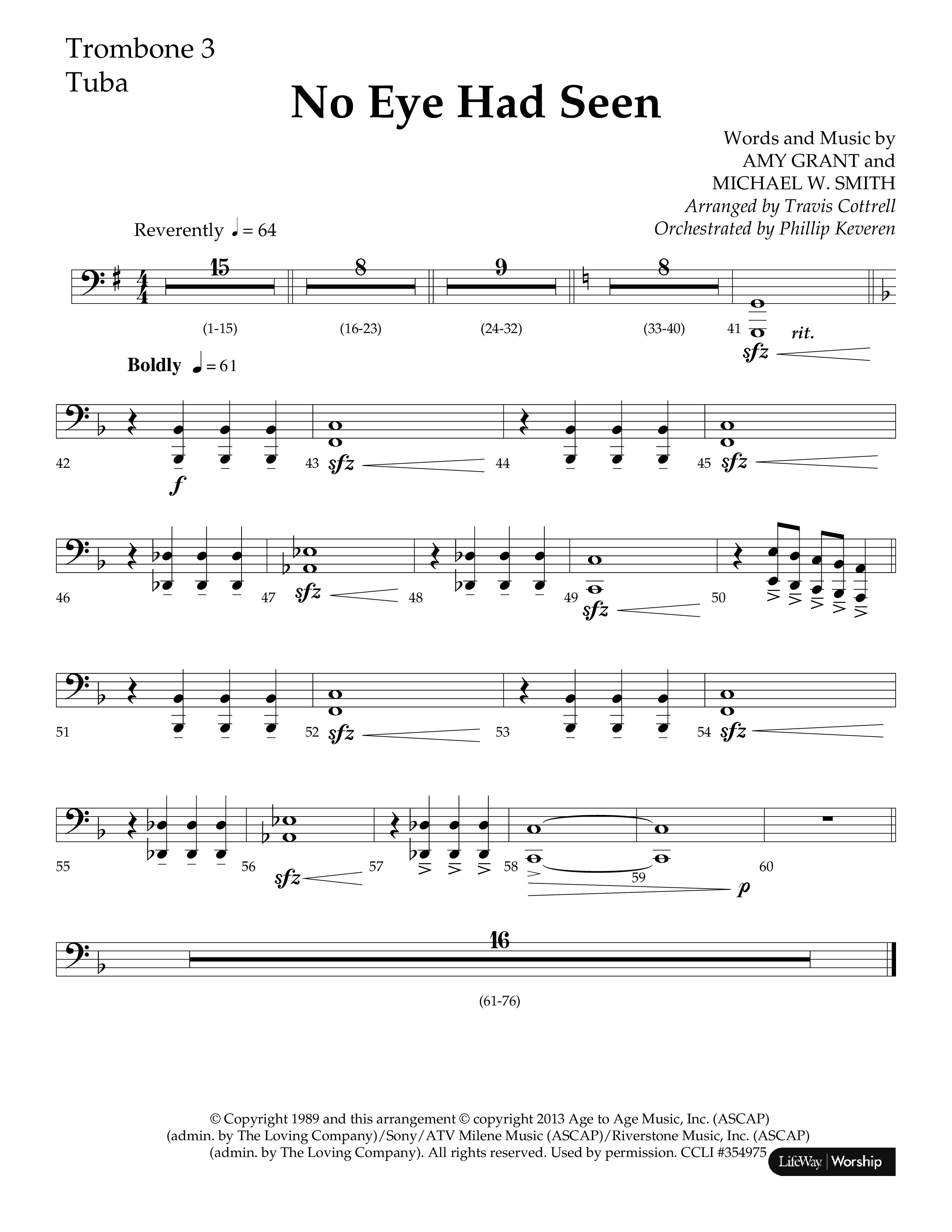 No Eye Had Seen (Choir Edition / Sing It Now) Trombone 3/Tuba (Lifeway Choral / Arr. Travis Cottrell / Orch. Phillip Keveren)