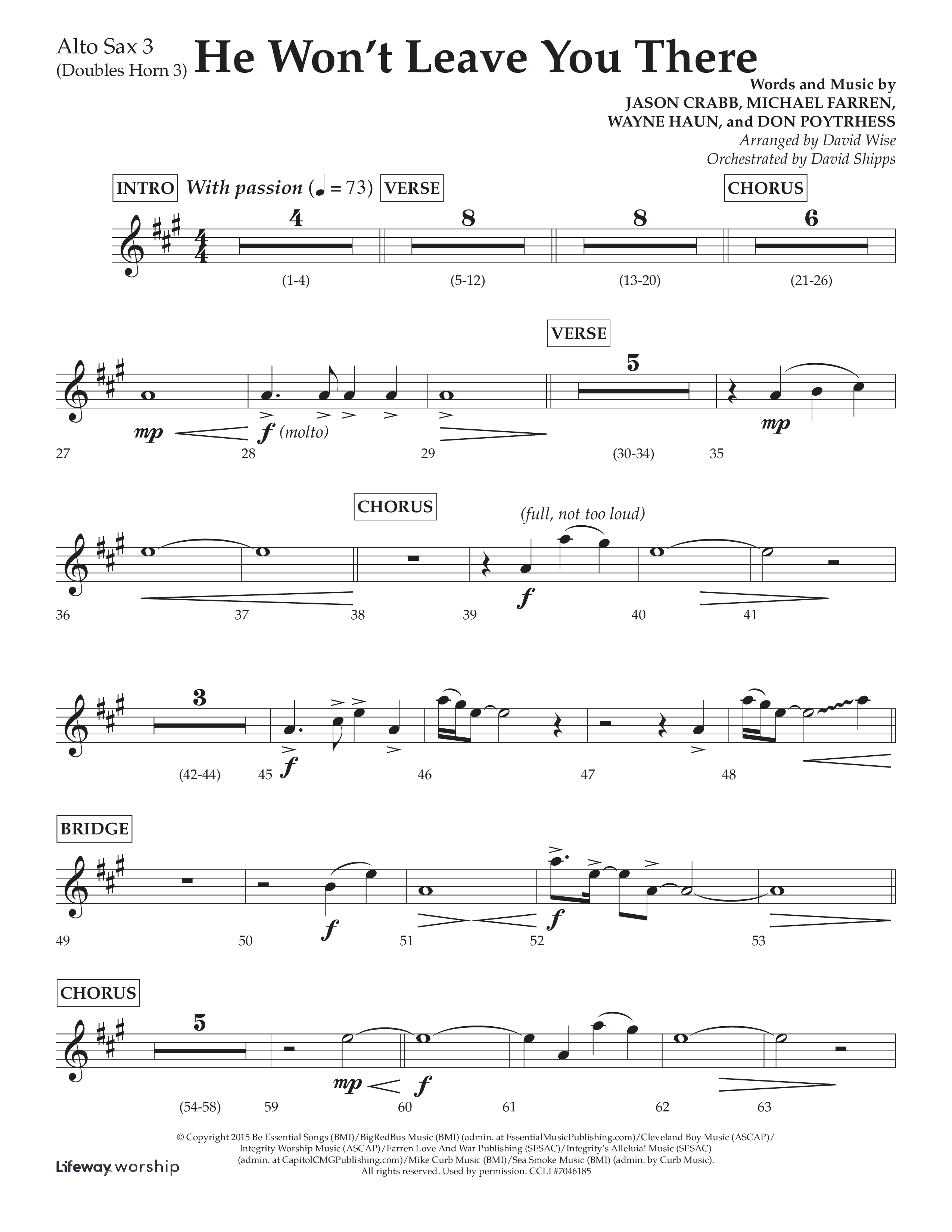 He Won't Leave You There (Choral Anthem SATB) Alto Sax (Lifeway Choral / Arr. David Wise / Orch. David Shipps)