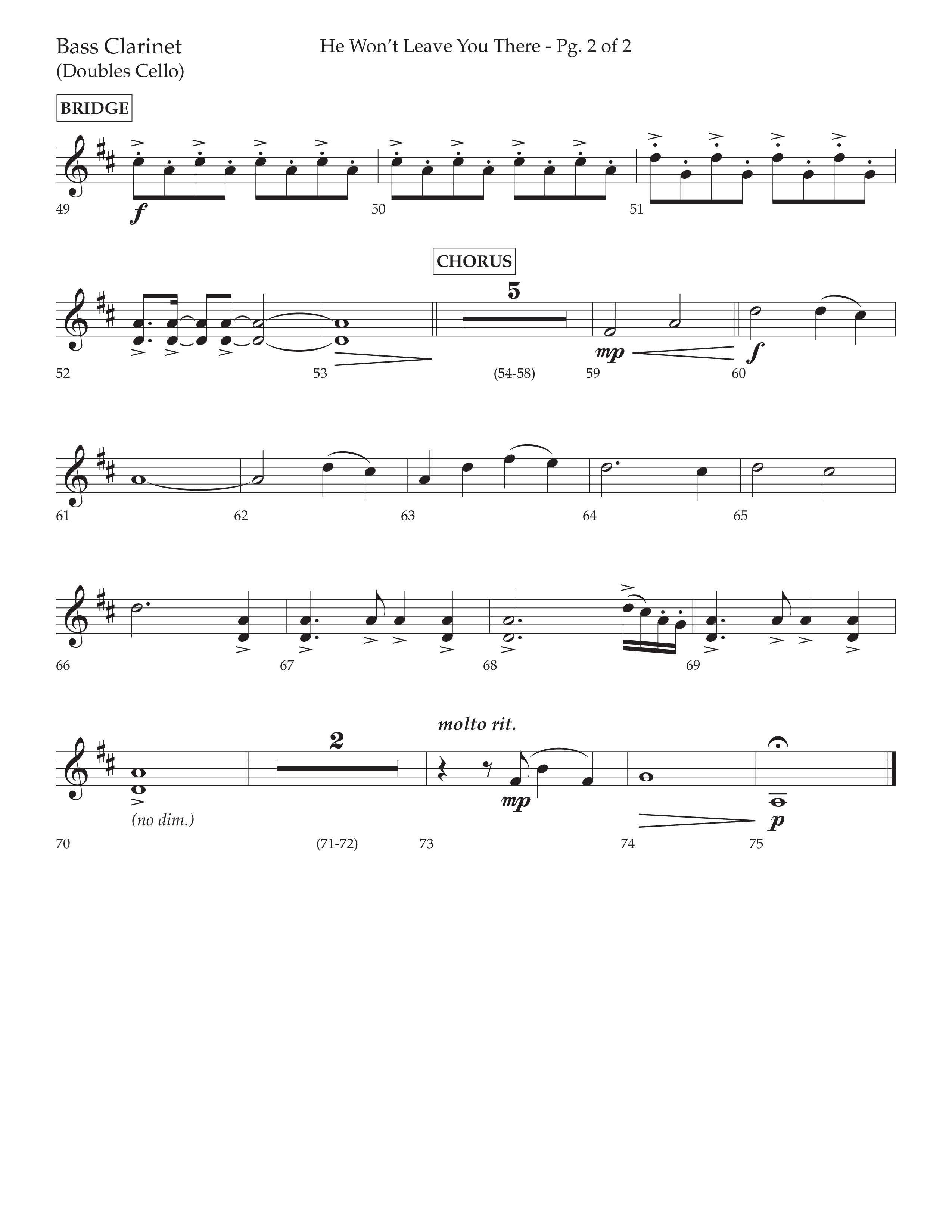 He Won't Leave You There (Choral Anthem SATB) Bass Clarinet (Lifeway Choral / Arr. David Wise / Orch. David Shipps)