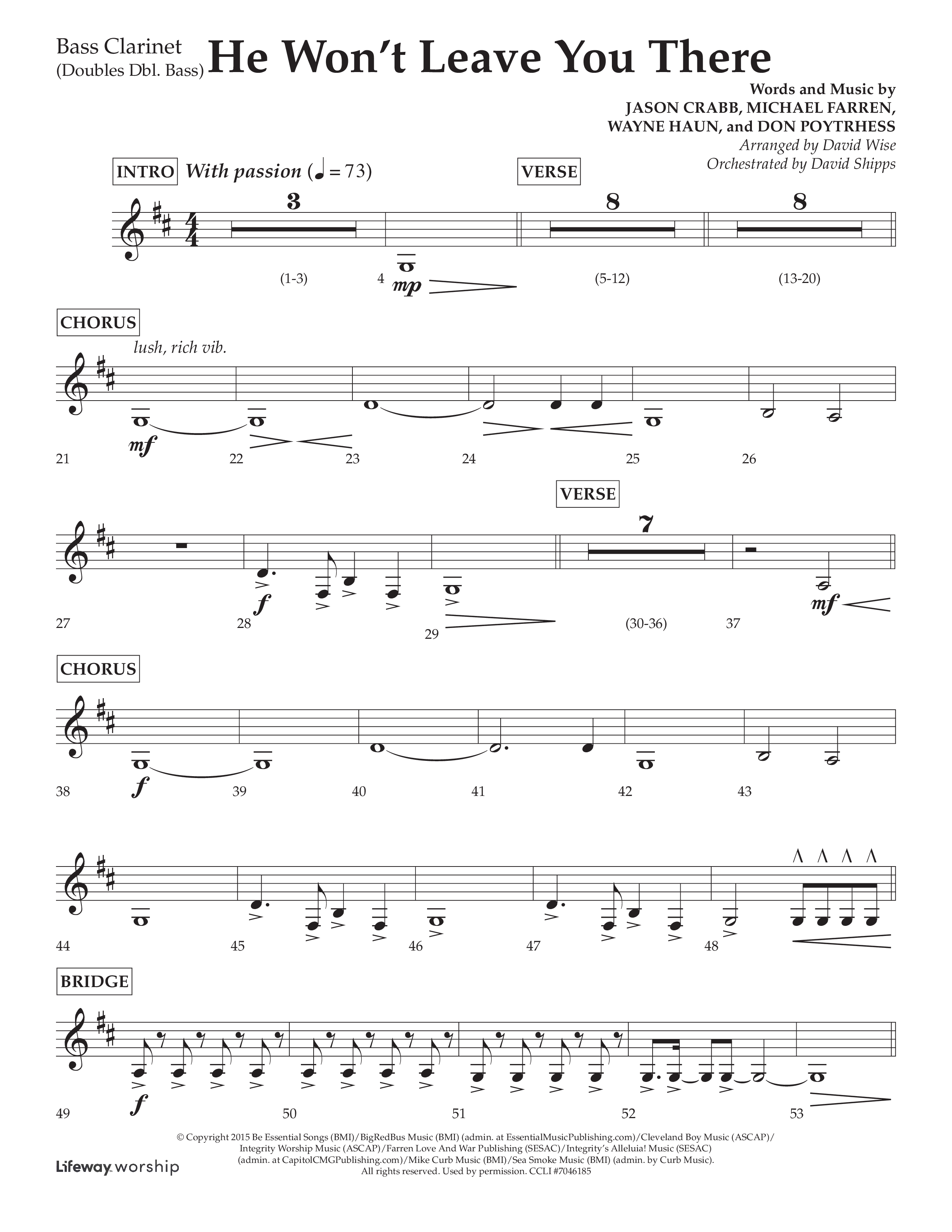 He Won't Leave You There (Choral Anthem SATB) Bass Clarinet (Lifeway Choral / Arr. David Wise / Orch. David Shipps)