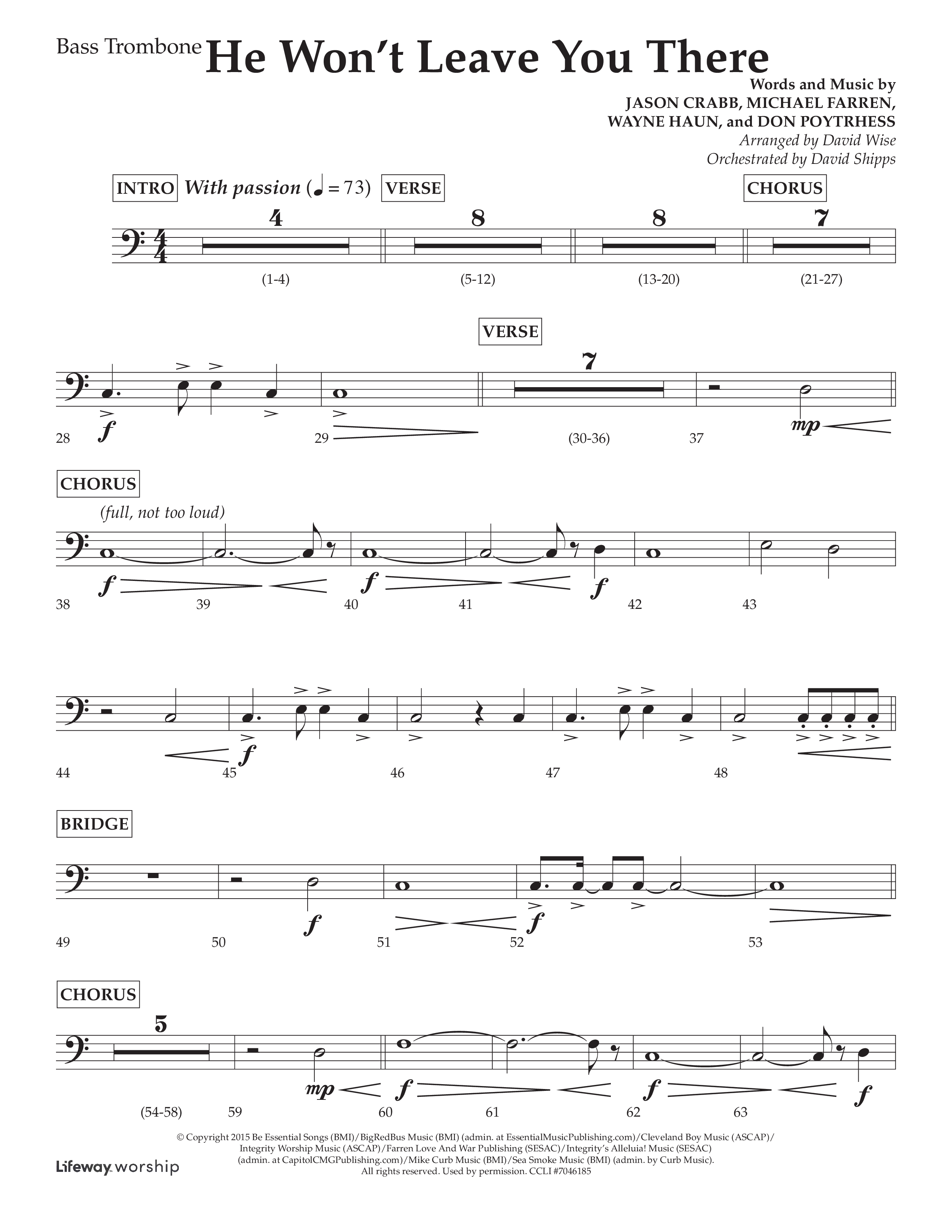 He Won't Leave You There (Choral Anthem SATB) Bass Trombone (Lifeway Choral / Arr. David Wise / Orch. David Shipps)