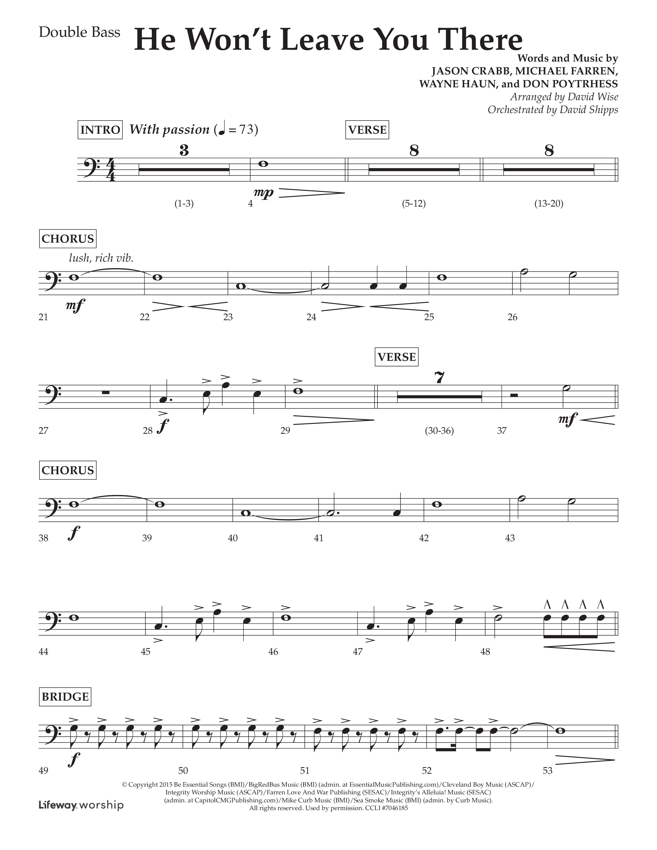 He Won't Leave You There (Choral Anthem SATB) Double Bass (Lifeway Choral / Arr. David Wise / Orch. David Shipps)