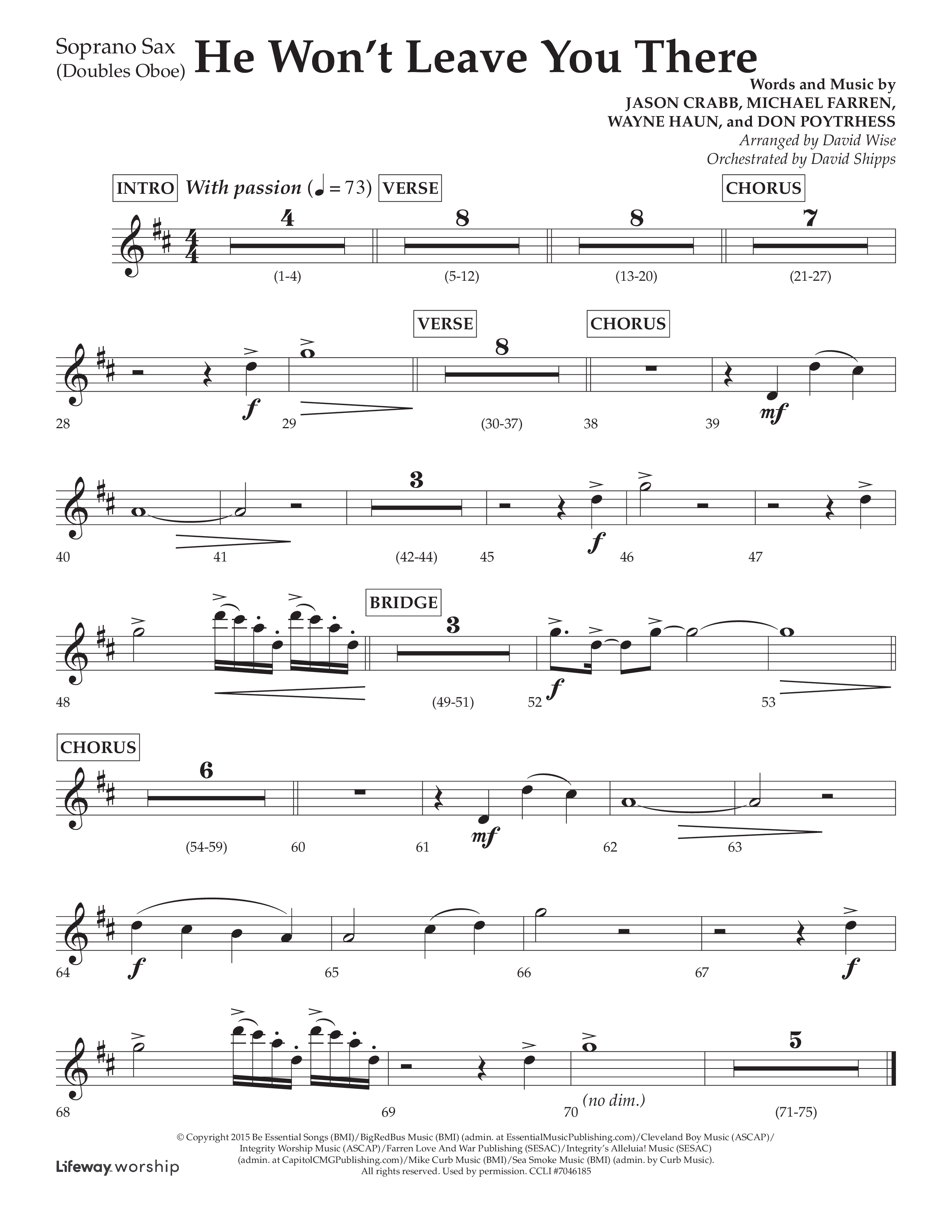 He Won't Leave You There (Choral Anthem SATB) Soprano Sax (Lifeway Choral / Arr. David Wise / Orch. David Shipps)