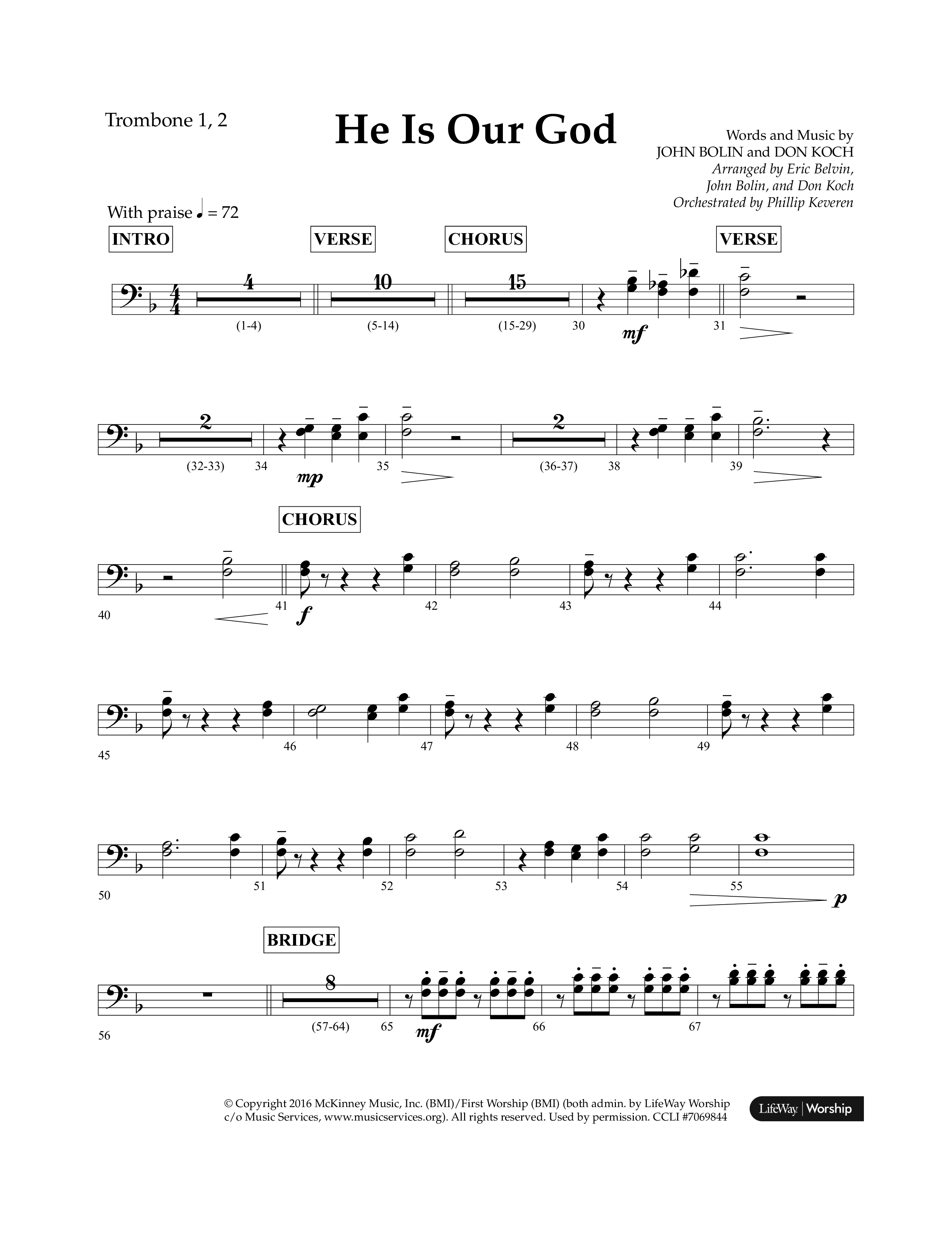 He Is Our God (Choral Anthem SATB) Trombone 1/2 (Lifeway Choral / Arr. John Bolin / Arr. Don Koch / Arr. Eric Belvin / Orch. Phillip Keveren)