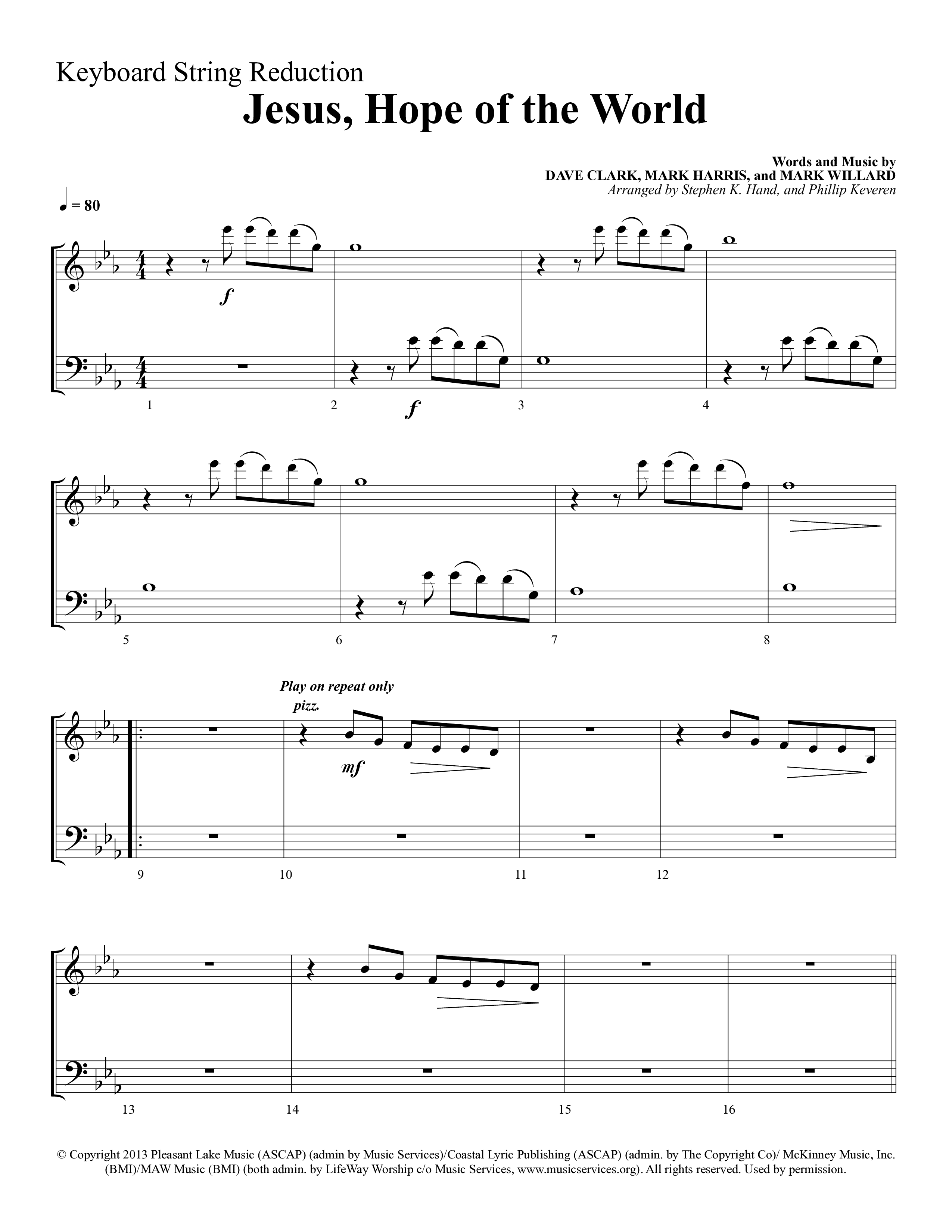 Jesus Hope Of The World (Choral Anthem SATB) String Reduction (Lifeway Choral / Arr. Mark Willard / Orch. Stephen K. Hand / Orch. Phillip Keveren)