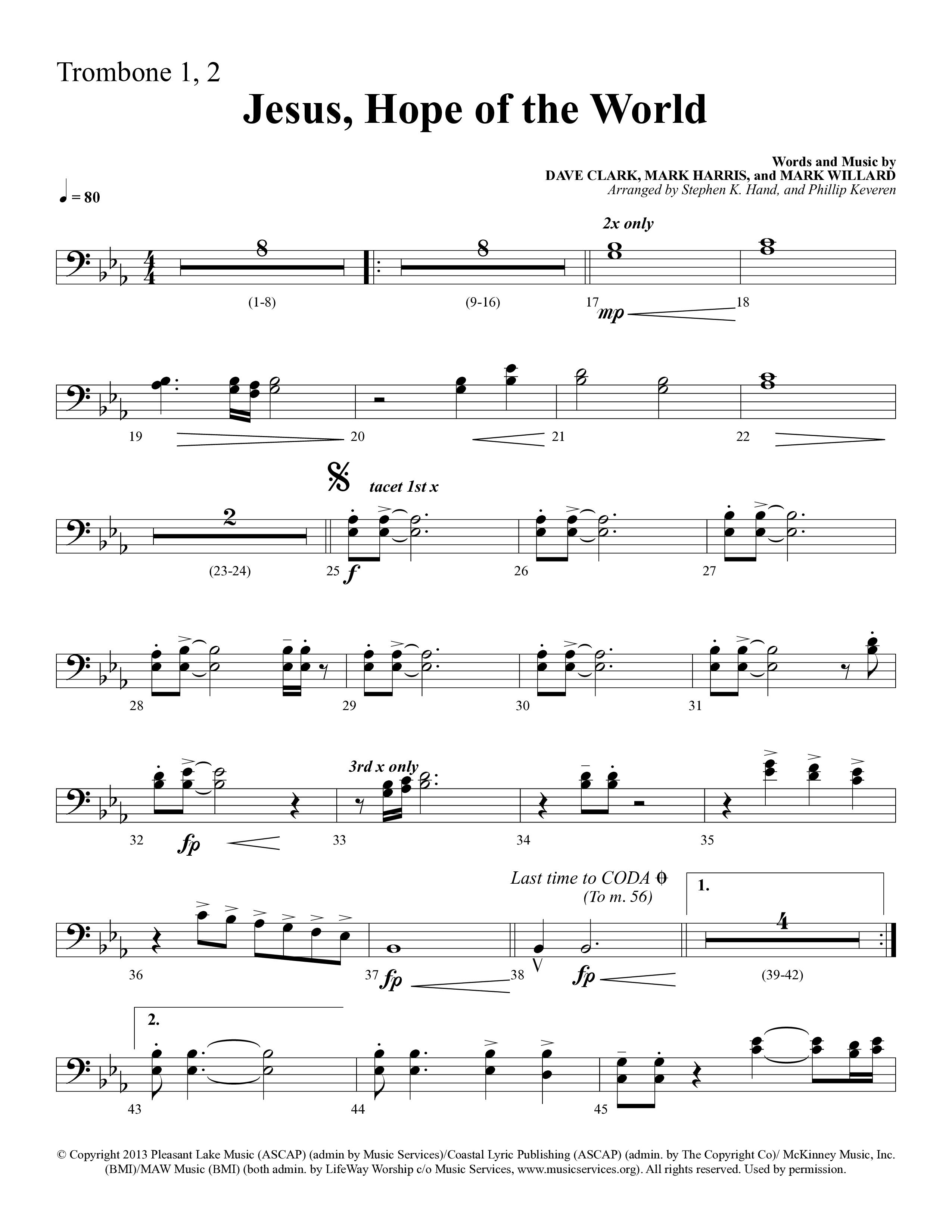 Jesus Hope Of The World (Choral Anthem SATB) Trombone 1/2 (Lifeway Choral / Arr. Mark Willard / Orch. Stephen K. Hand / Orch. Phillip Keveren)