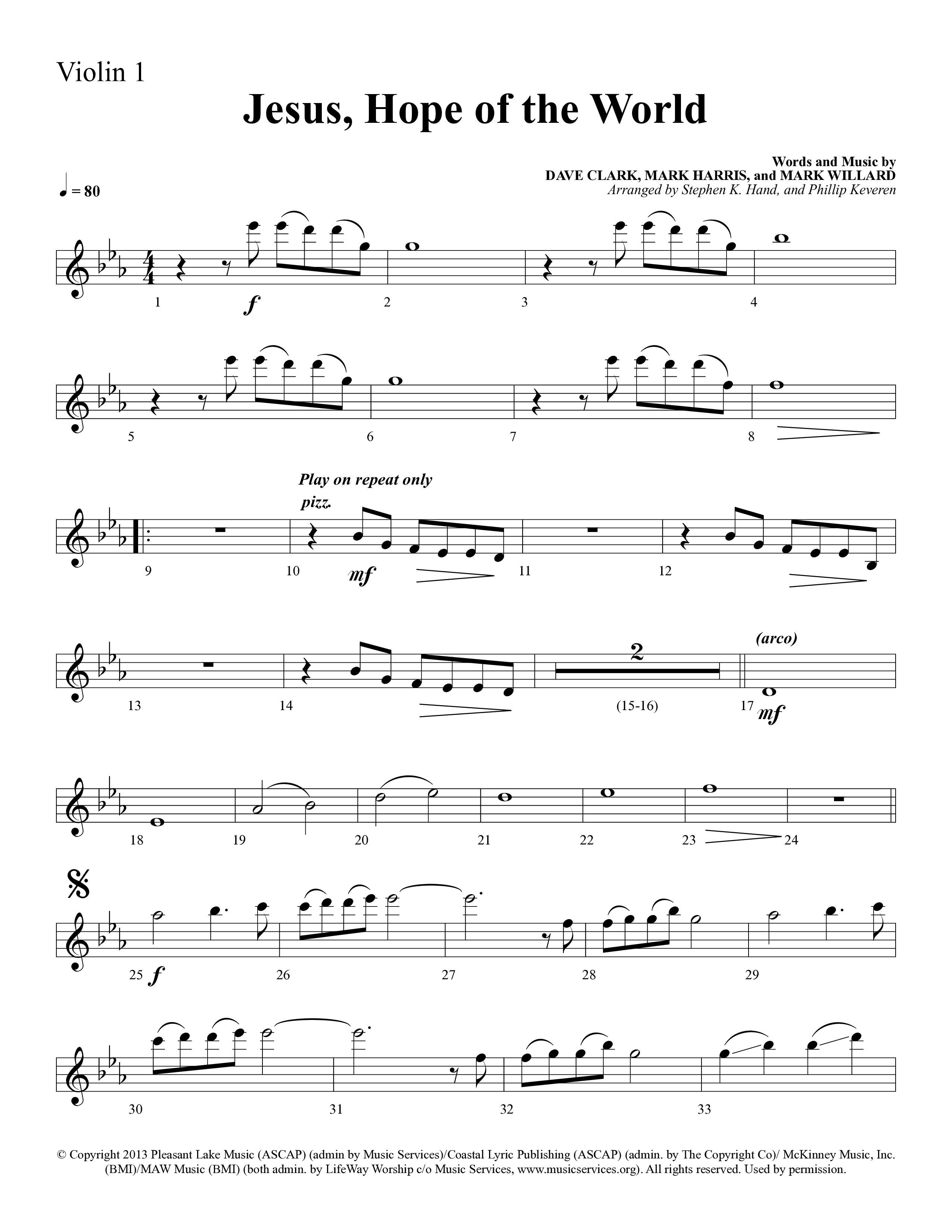 Jesus Hope Of The World (Choral Anthem SATB) Violin 1 (Lifeway Choral / Arr. Mark Willard / Orch. Stephen K. Hand / Orch. Phillip Keveren)