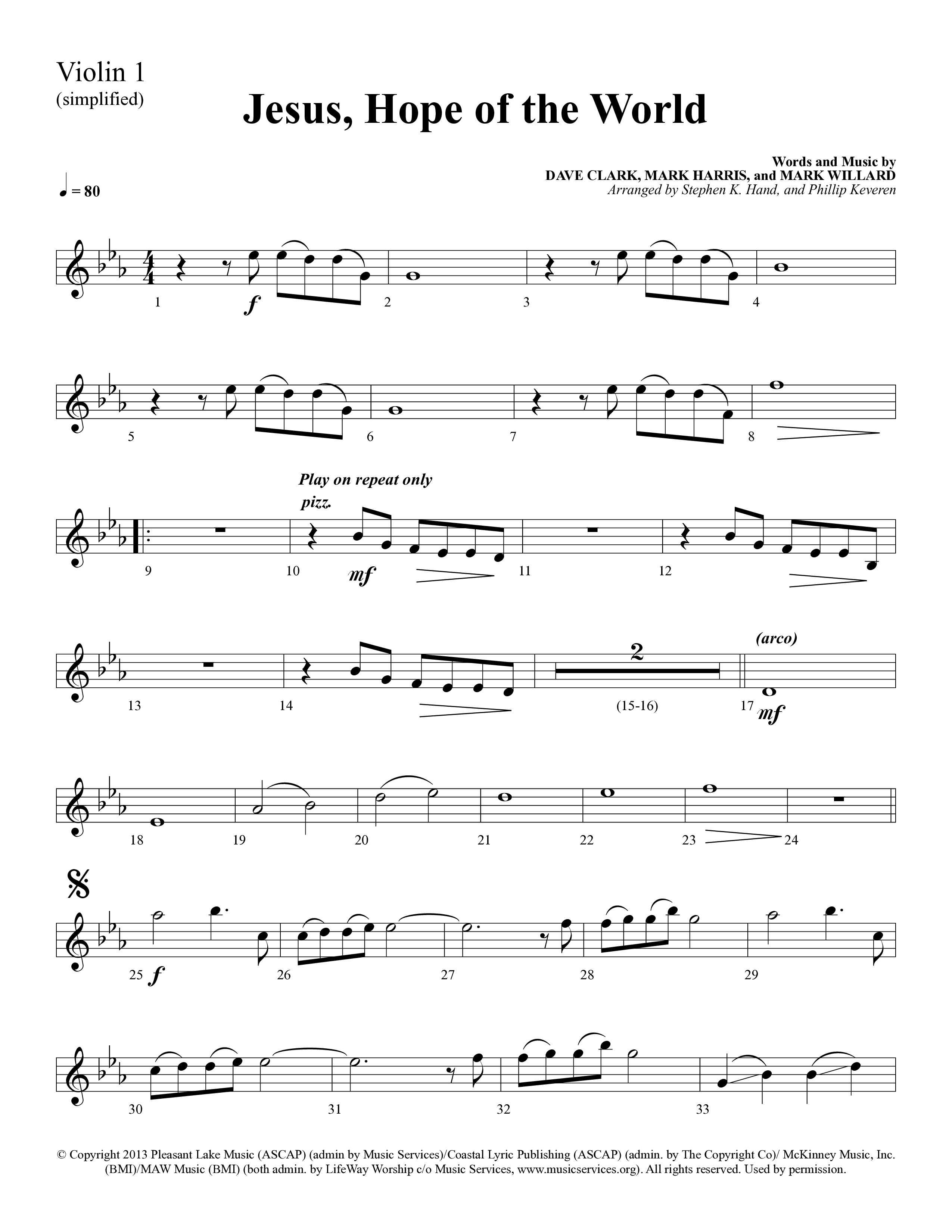 Jesus Hope Of The World (Choral Anthem SATB) Violin 1 (Lifeway Choral / Arr. Mark Willard / Orch. Stephen K. Hand / Orch. Phillip Keveren)