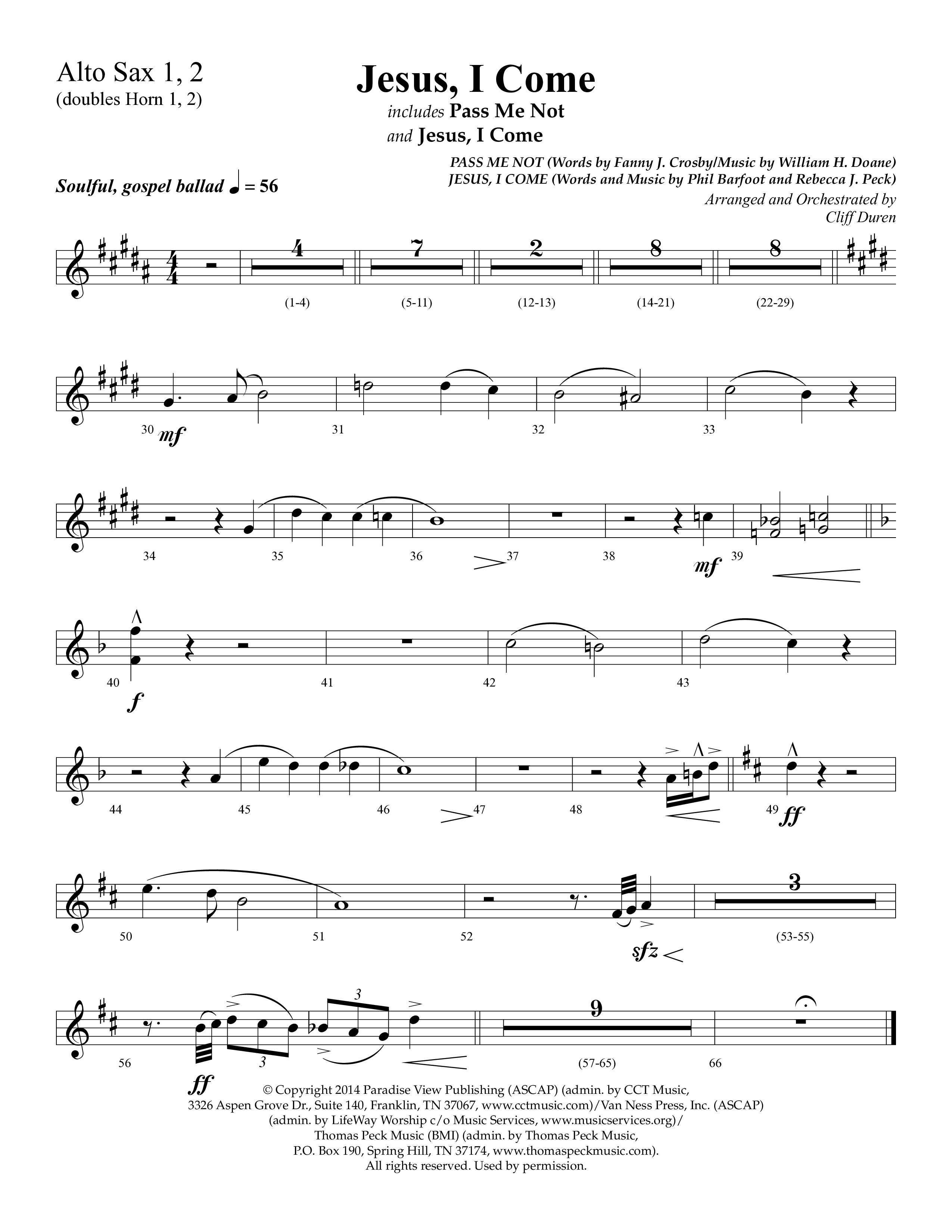Jesus I Come (with Pass Me Not) (Choral Anthem SATB) Alto Sax 1/2 (Lifeway Choral / Arr. Cliff Duren)