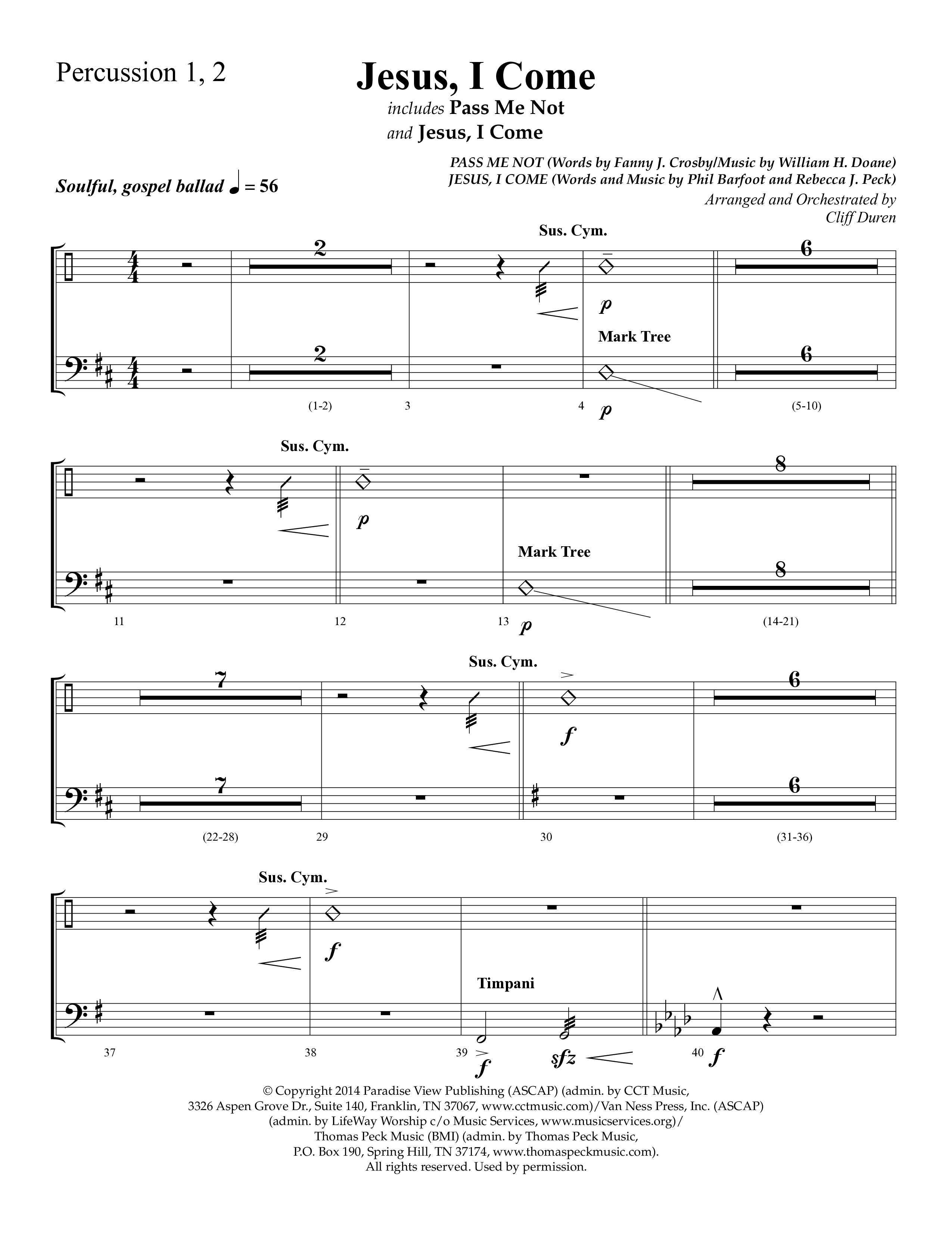 Jesus I Come (with Pass Me Not) (Choral Anthem SATB) Percussion 1/2 (Lifeway Choral / Arr. Cliff Duren)