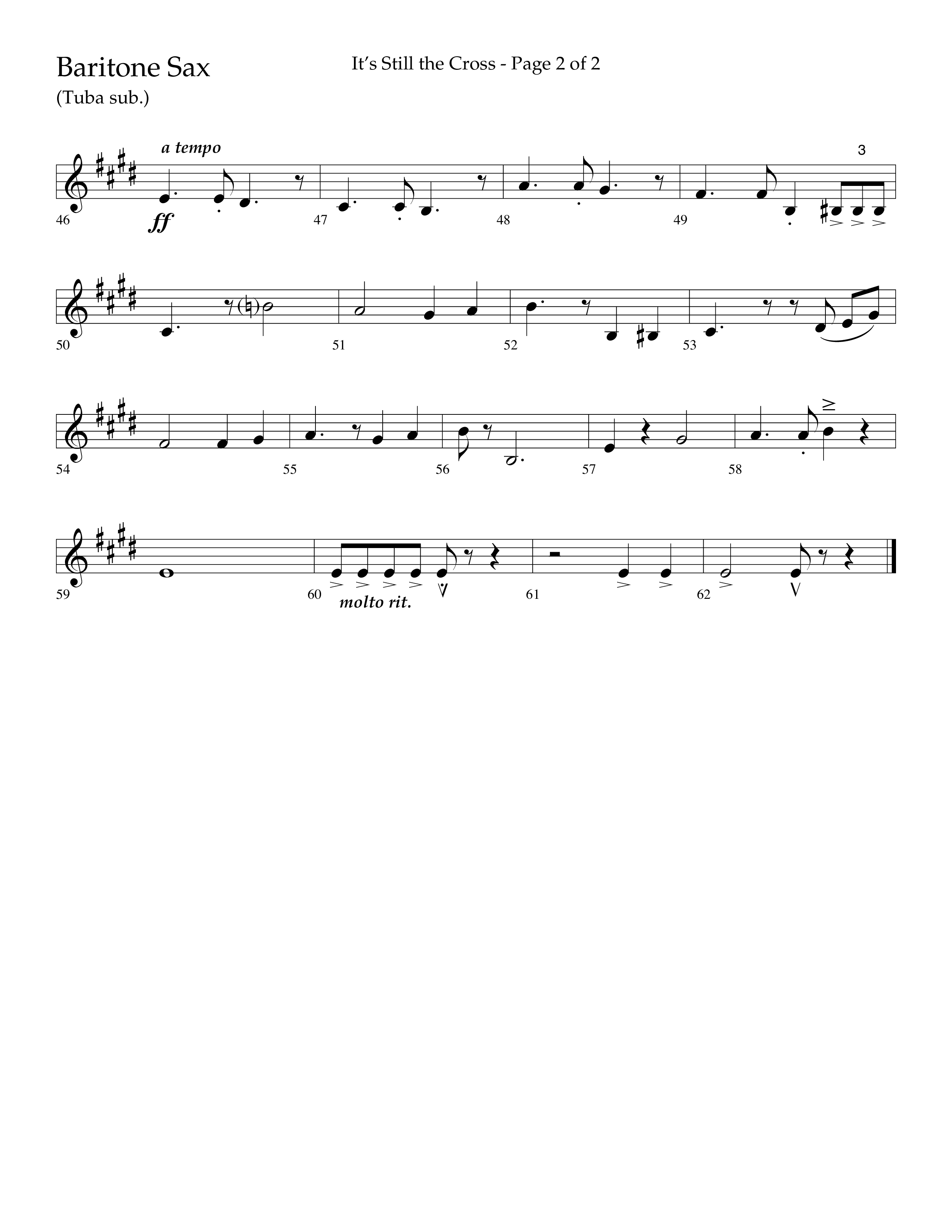 It’s Still The Cross (Choral Anthem SATB) Bari Sax (Lifeway Choral / Arr. Dave Williamson)