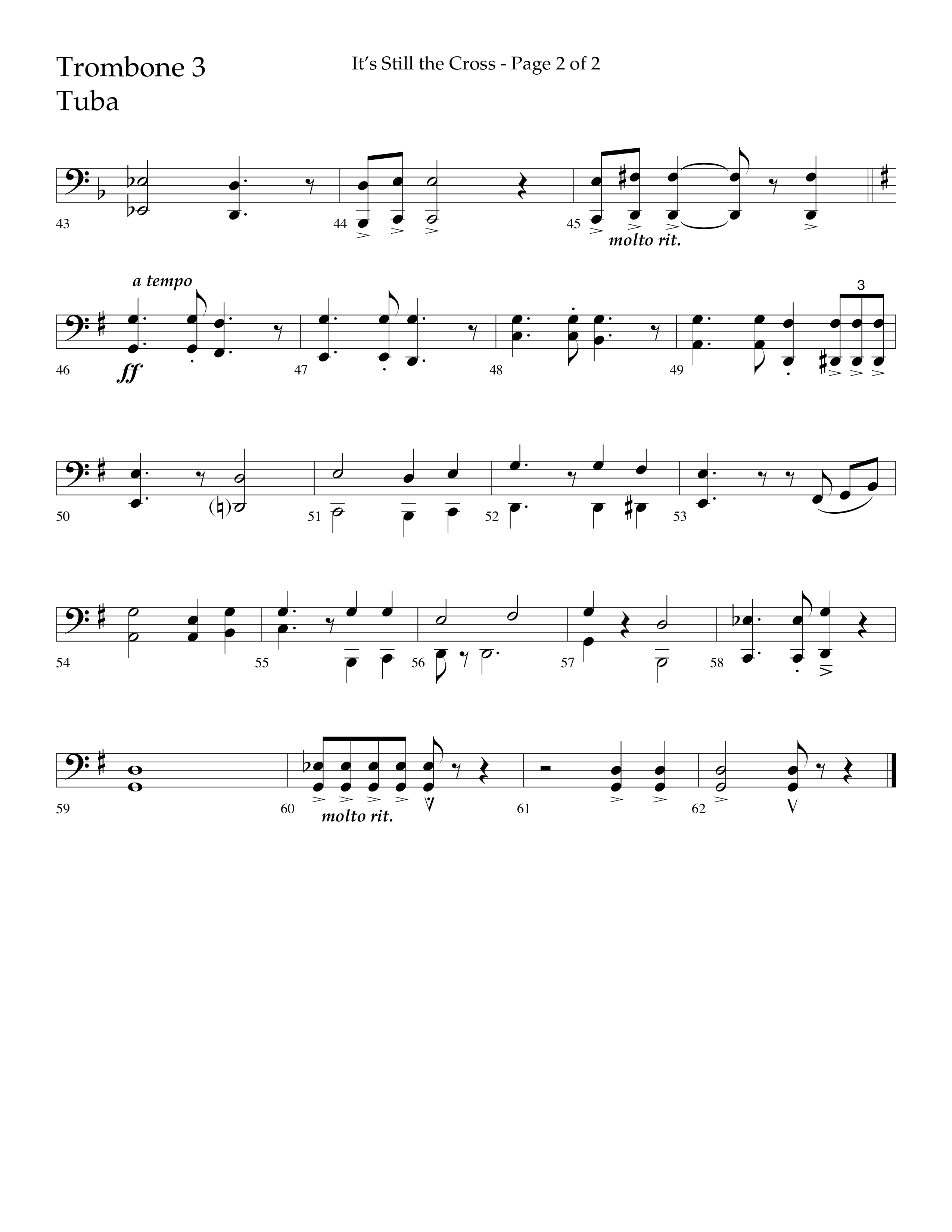 It’s Still The Cross (Choral Anthem SATB) Trombone 3/Tuba (Lifeway Choral / Arr. Dave Williamson)