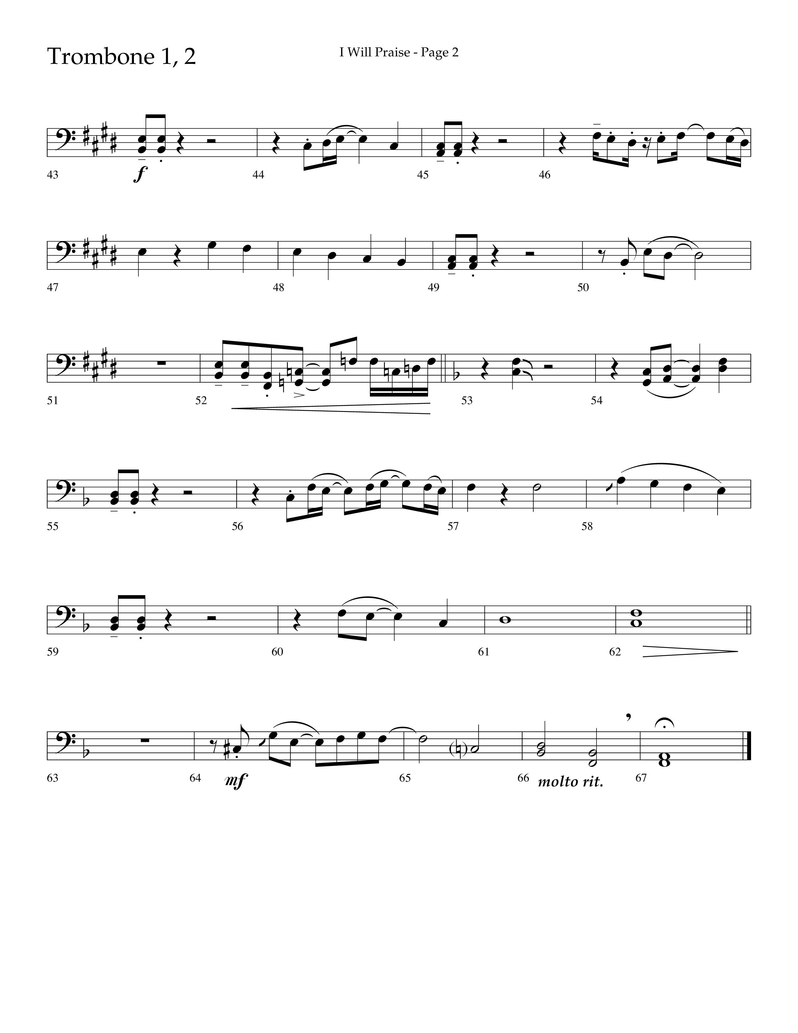 I Will Praise (Choral Anthem SATB) Trombone 1/2 (Lifeway Choral / Arr. Mark Willard / Orch. Stephen K. Hand)