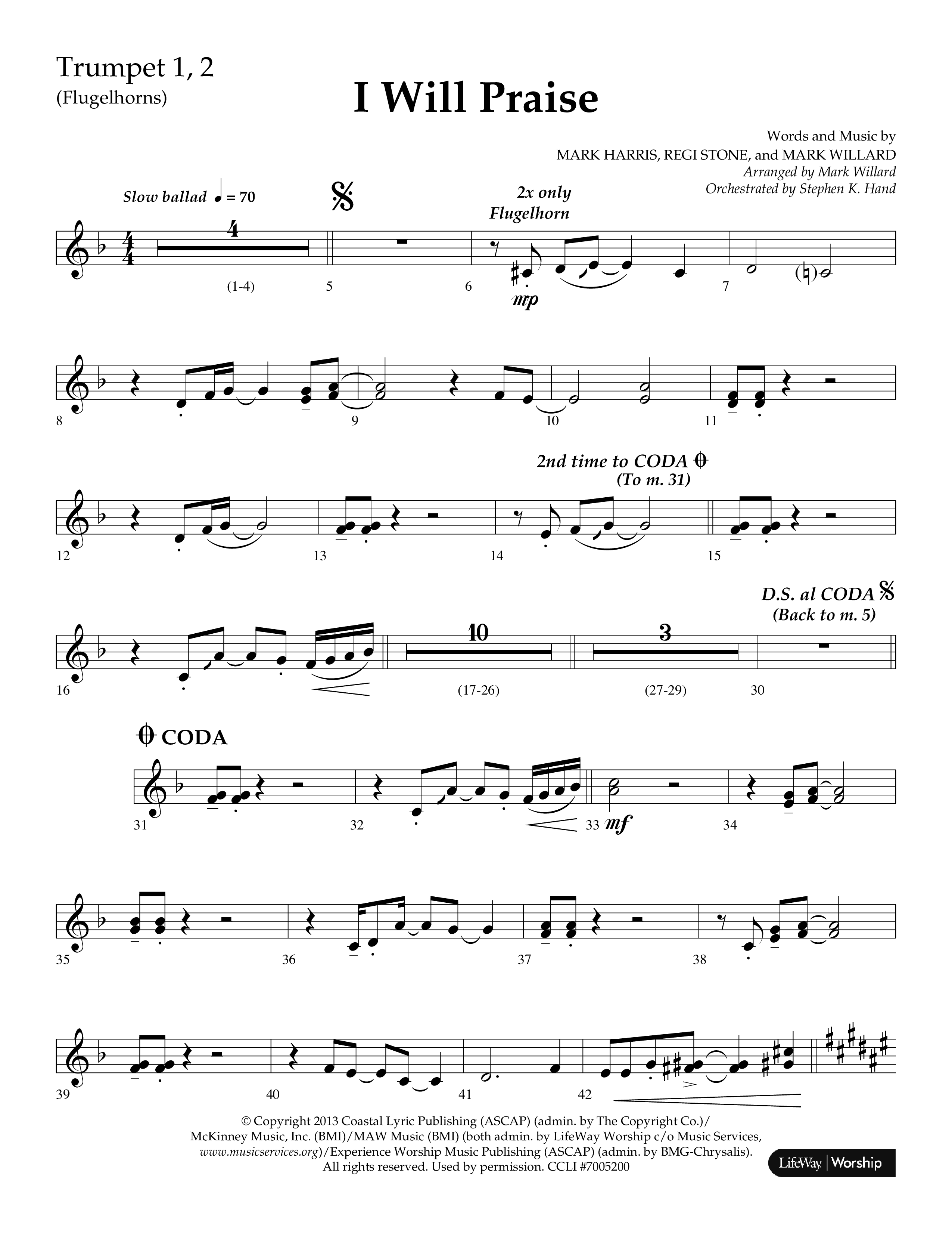I Will Praise (Choral Anthem SATB) Trumpet 1,2 (Lifeway Choral / Arr. Mark Willard / Orch. Stephen K. Hand)
