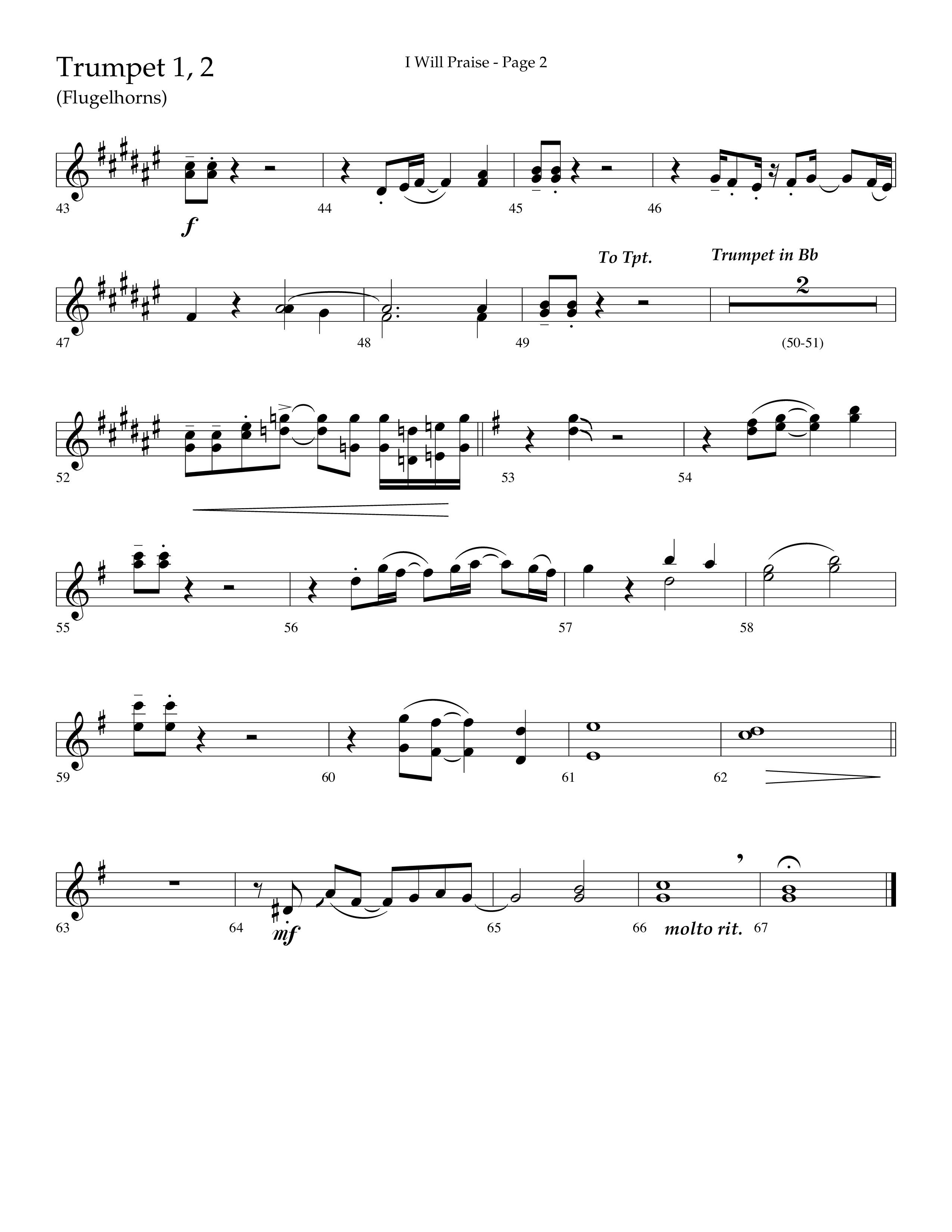 I Will Praise (Choral Anthem SATB) Trumpet 1,2 (Lifeway Choral / Arr. Mark Willard / Orch. Stephen K. Hand)