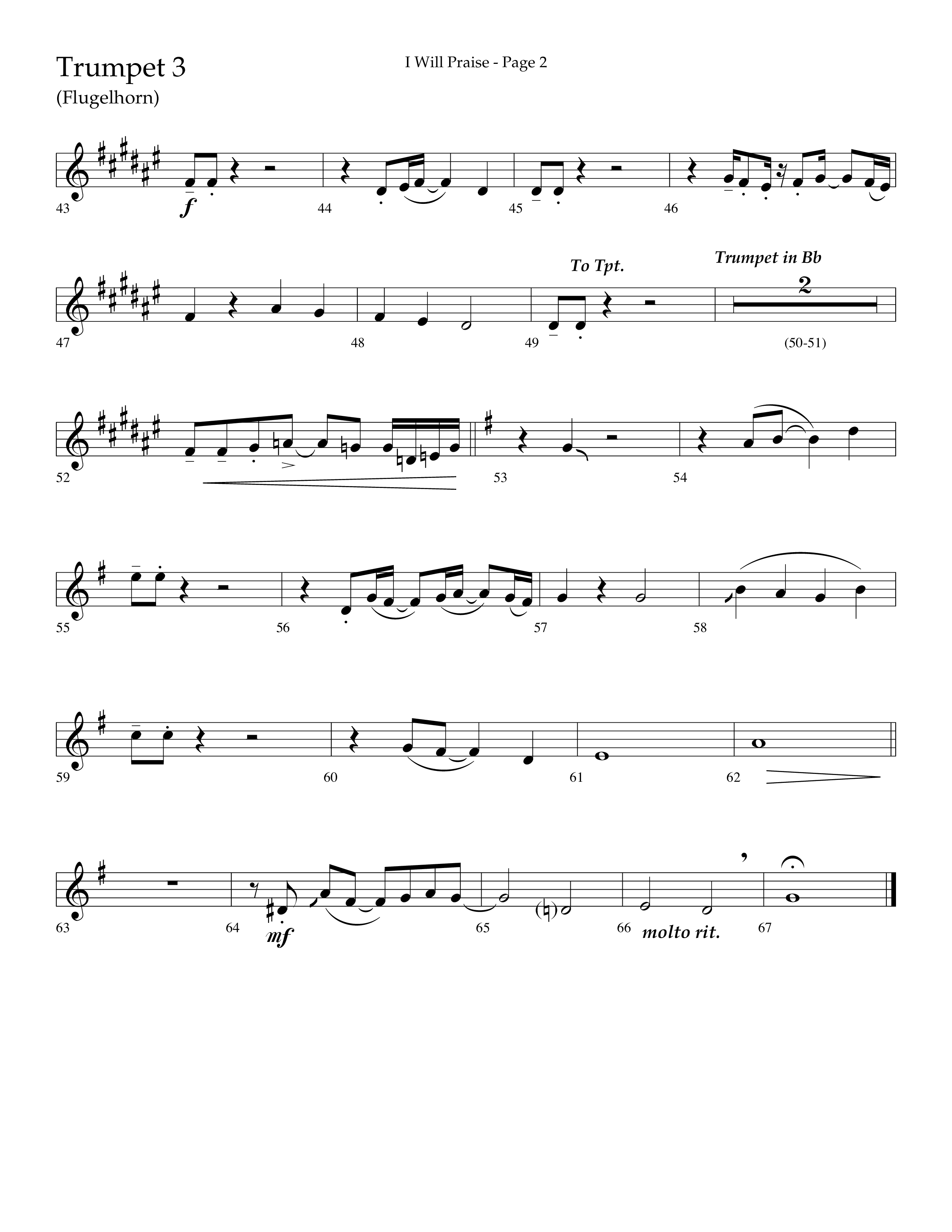 I Will Praise (Choral Anthem SATB) Trumpet 3 (Lifeway Choral / Arr. Mark Willard / Orch. Stephen K. Hand)