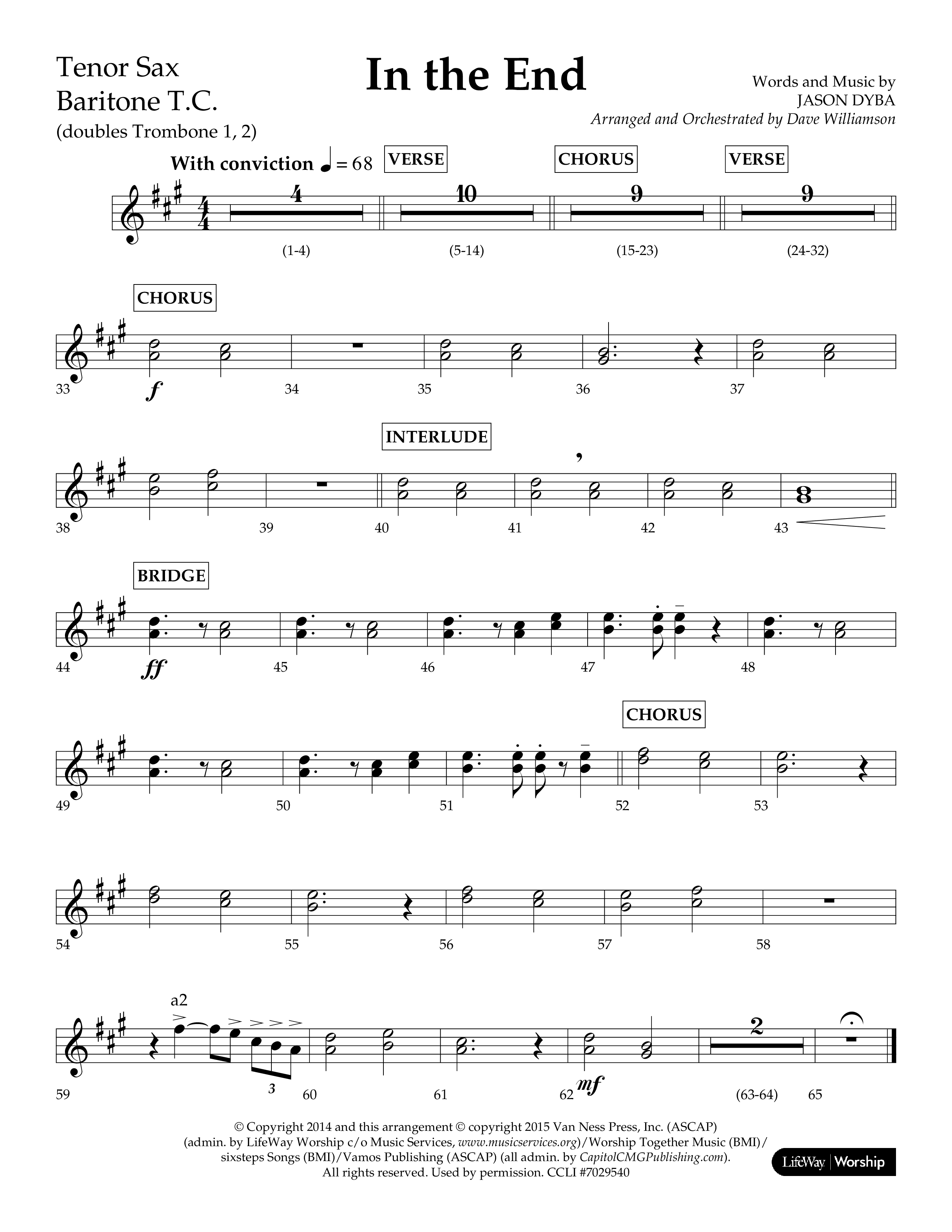 In The End (Choral Anthem SATB) Tenor Sax/Baritone T.C. (Lifeway Choral / Arr. Dave Williamson)