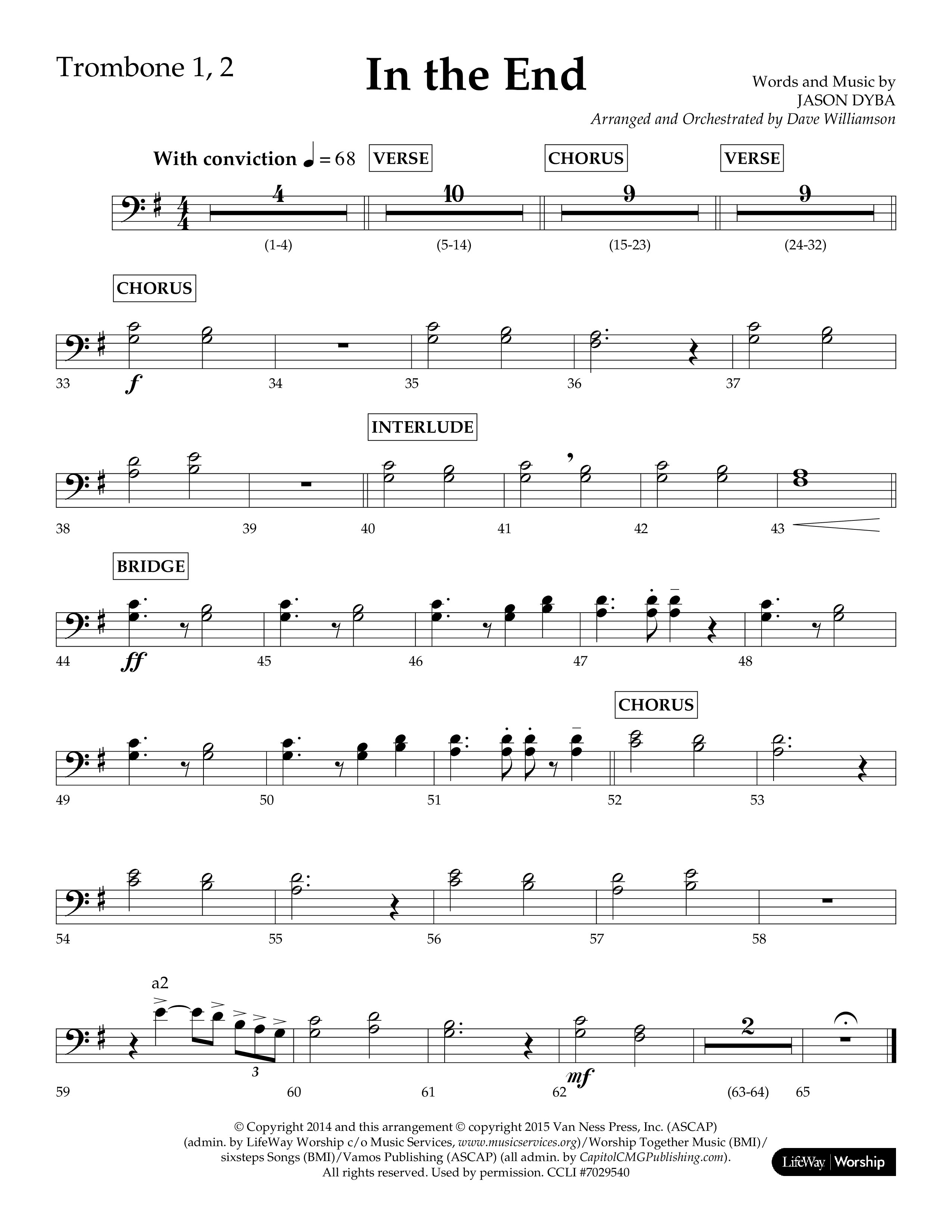 In The End (Choral Anthem SATB) Trombone 1/2 (Lifeway Choral / Arr. Dave Williamson)