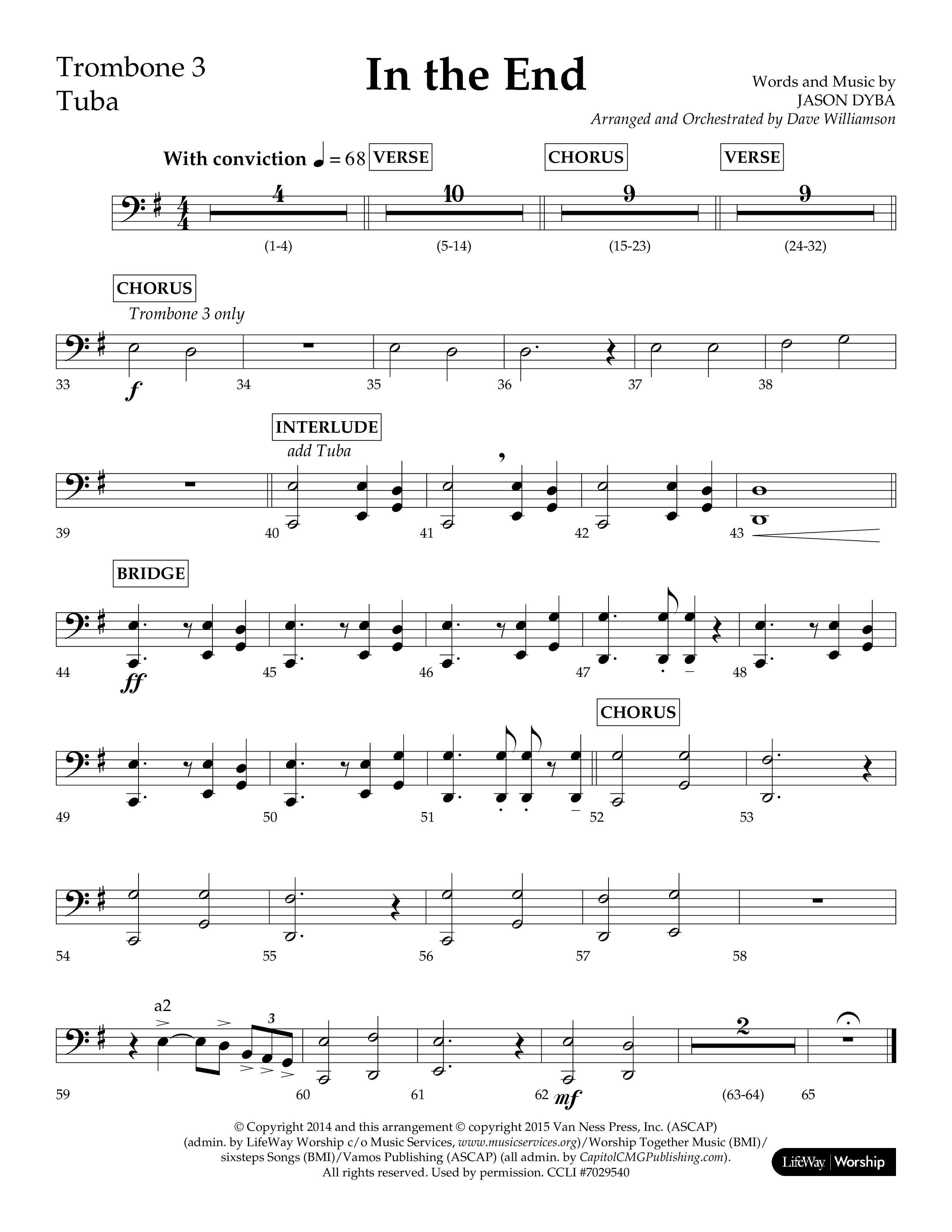 In The End (Choral Anthem SATB) Trombone 3/Tuba (Lifeway Choral / Arr. Dave Williamson)