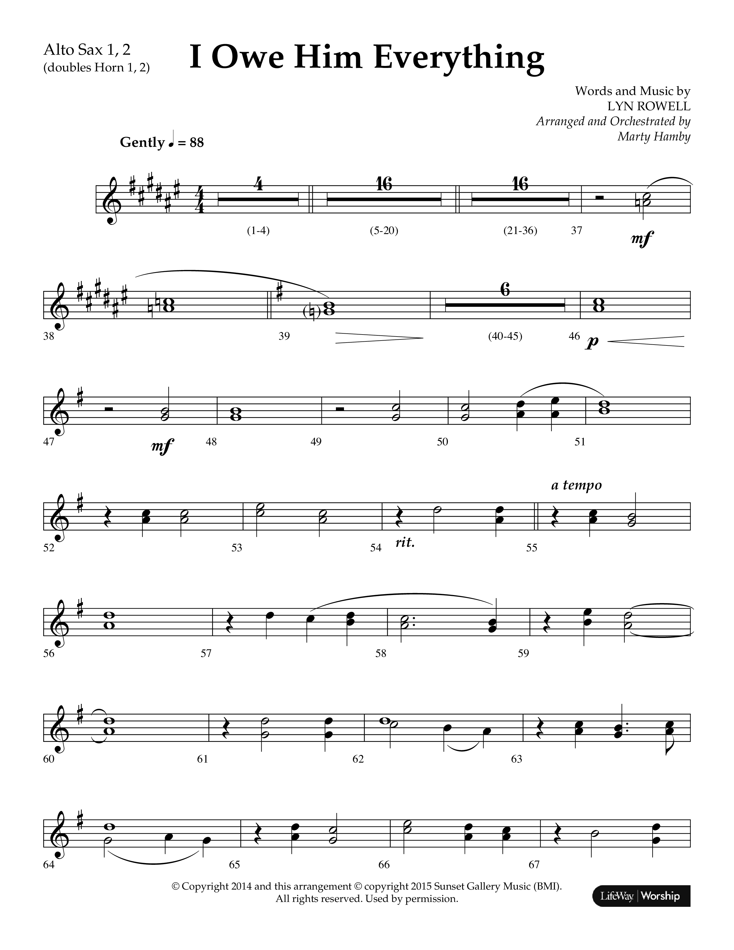 I Owe Him Everything (Choral Anthem SATB) Alto Sax 1/2 (Lifeway Choral / Arr. Marty Hamby)