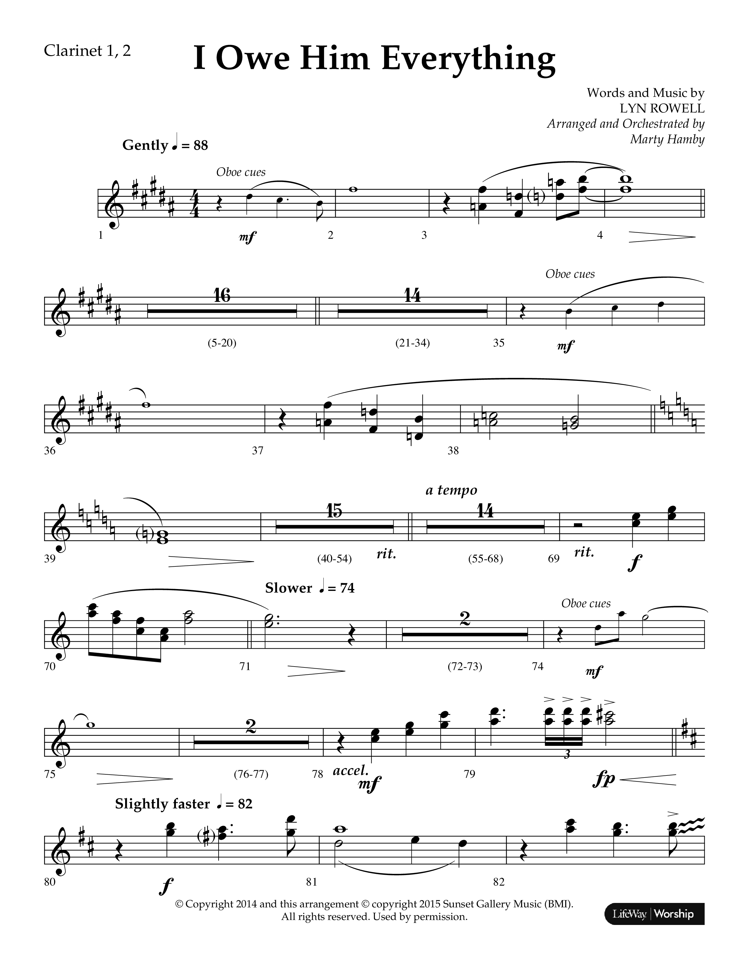 I Owe Him Everything (Choral Anthem SATB) Clarinet 1/2 (Lifeway Choral / Arr. Marty Hamby)