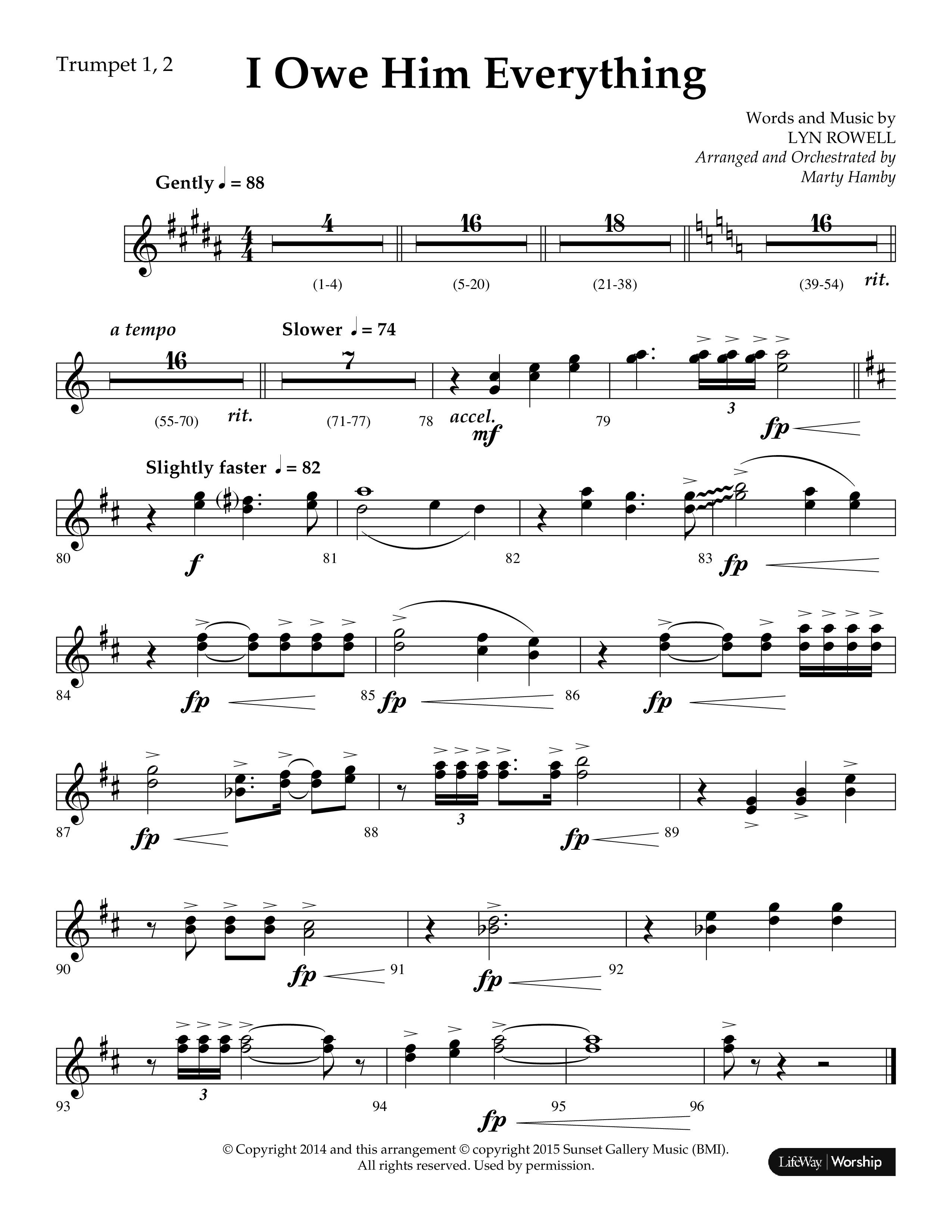 I Owe Him Everything (Choral Anthem SATB) Trumpet 1,2 (Lifeway Choral / Arr. Marty Hamby)