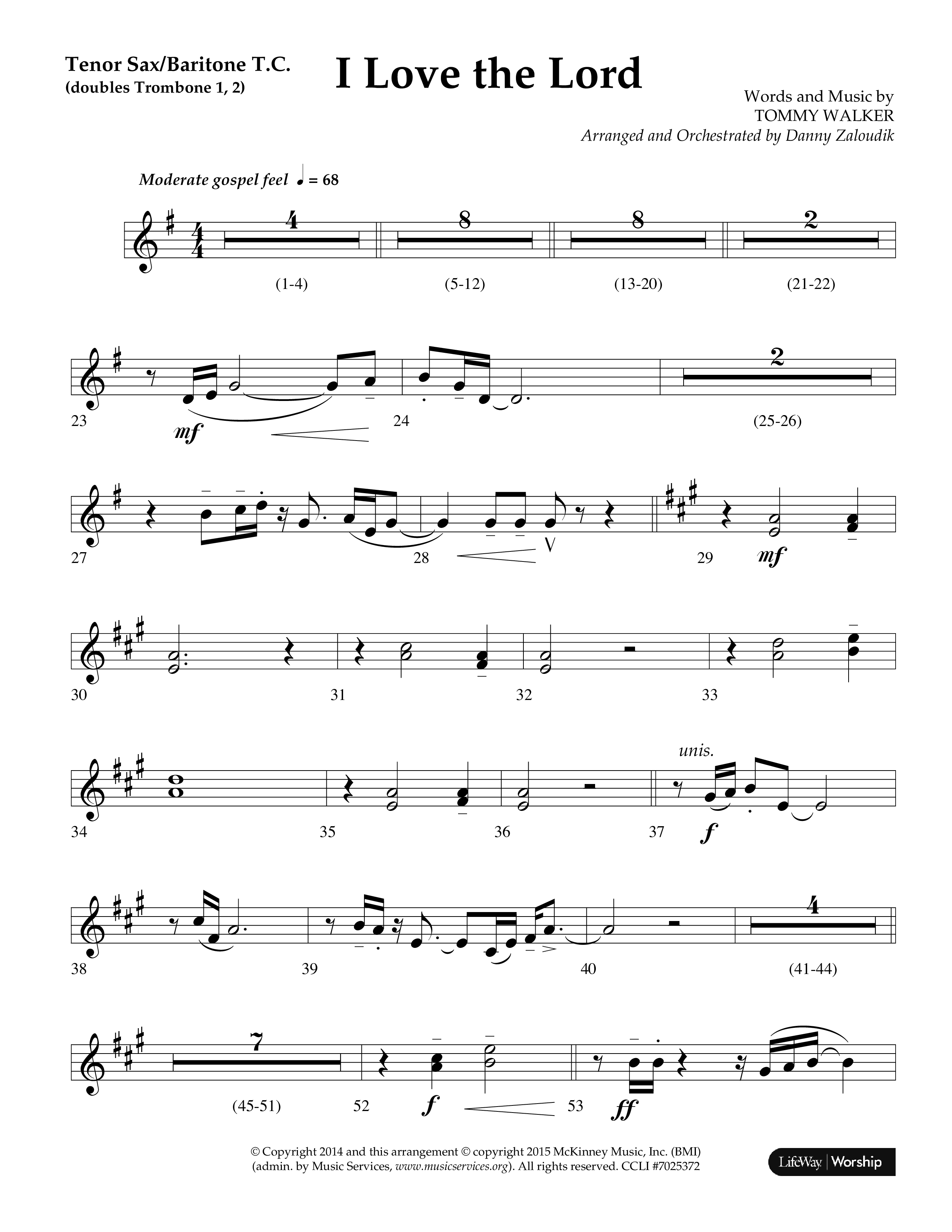 I Love The Lord (Choral Anthem SATB) Tenor Sax/Baritone T.C. (Lifeway Choral / Arr. Danny Zaloudik)