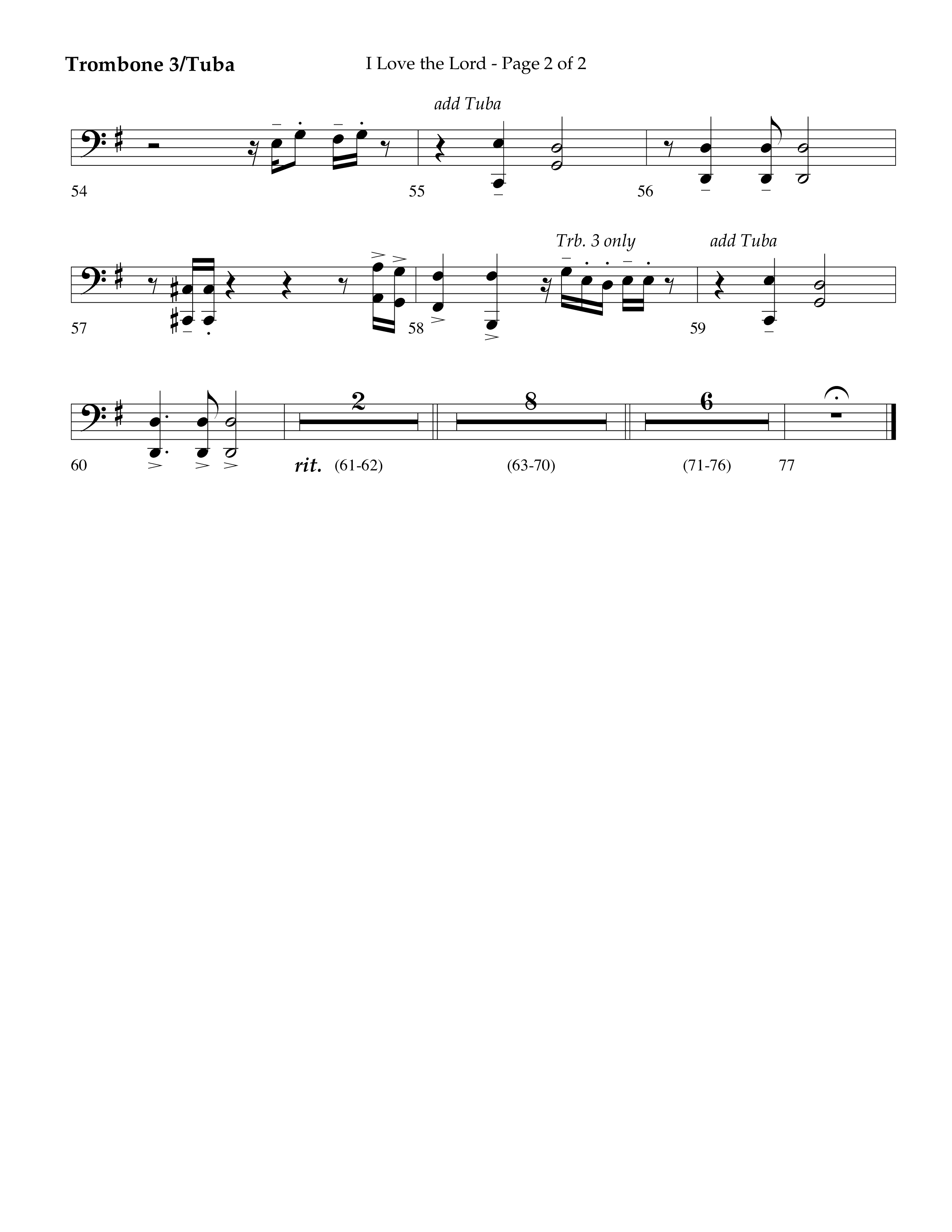 I Love The Lord (Choral Anthem SATB) Trombone 3/Tuba (Lifeway Choral / Arr. Danny Zaloudik)