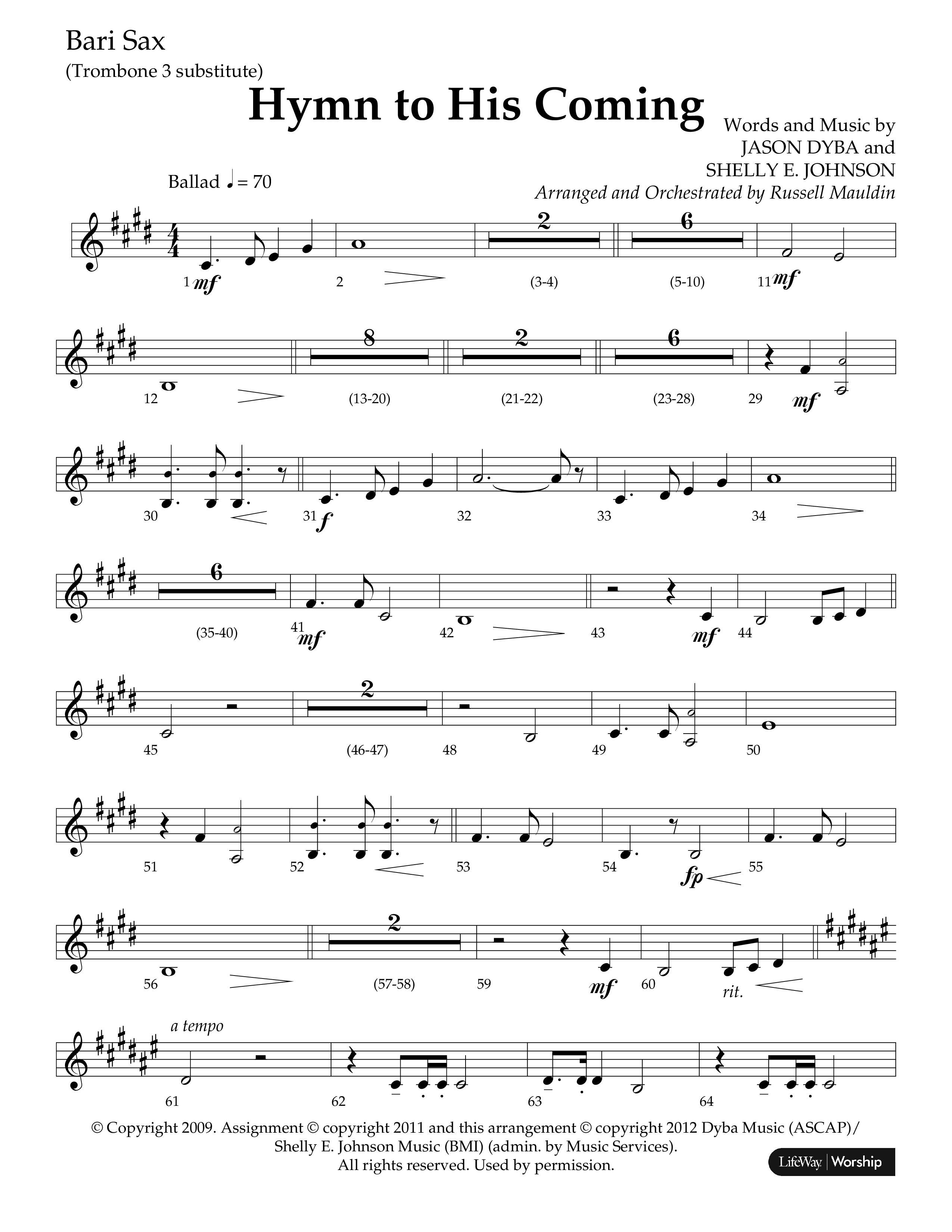 Hymn To His Coming (Choral Anthem SATB) Bari Sax (Lifeway Choral / Arr. Russell Mauldin)