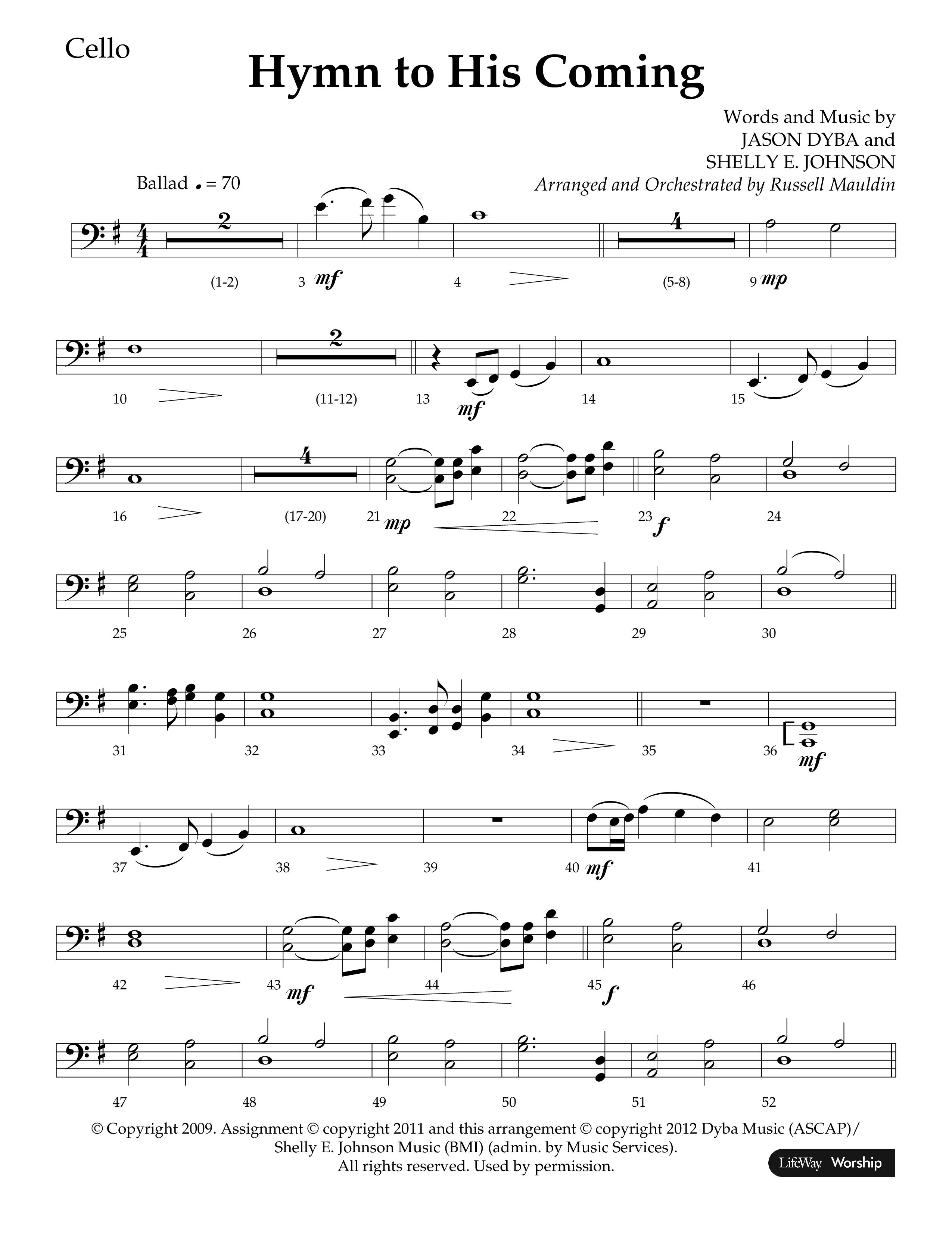 Hymn To His Coming (Choral Anthem SATB) Cello (Lifeway Choral / Arr. Russell Mauldin)