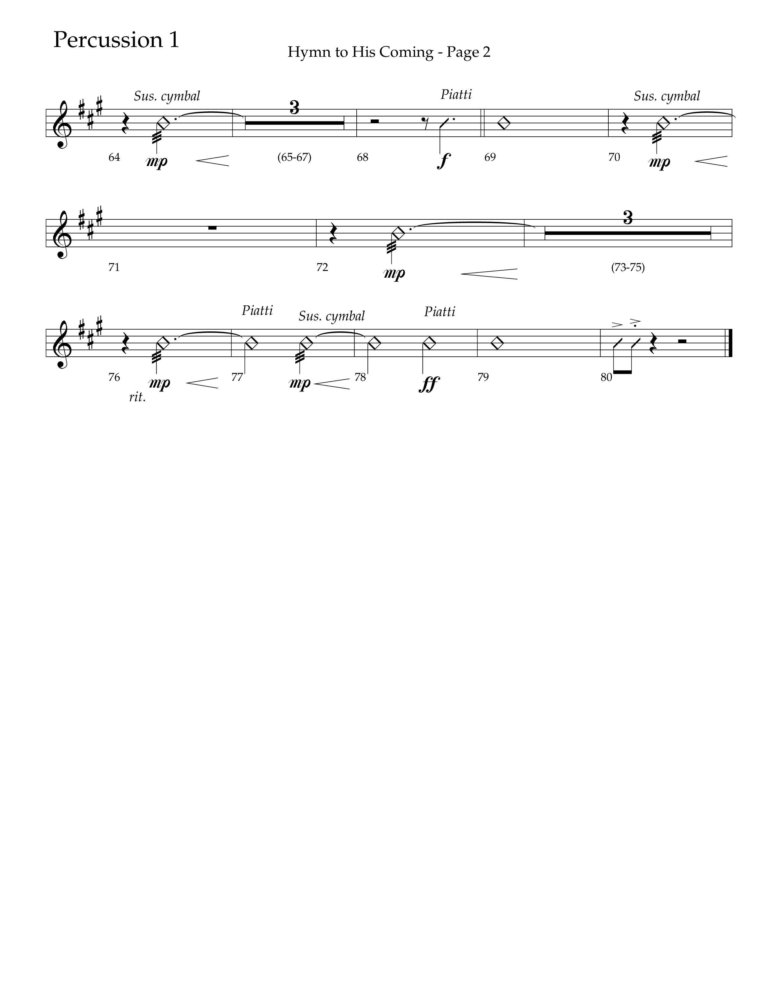 Hymn To His Coming (Choral Anthem SATB) Percussion 1/2 (Lifeway Choral / Arr. Russell Mauldin)